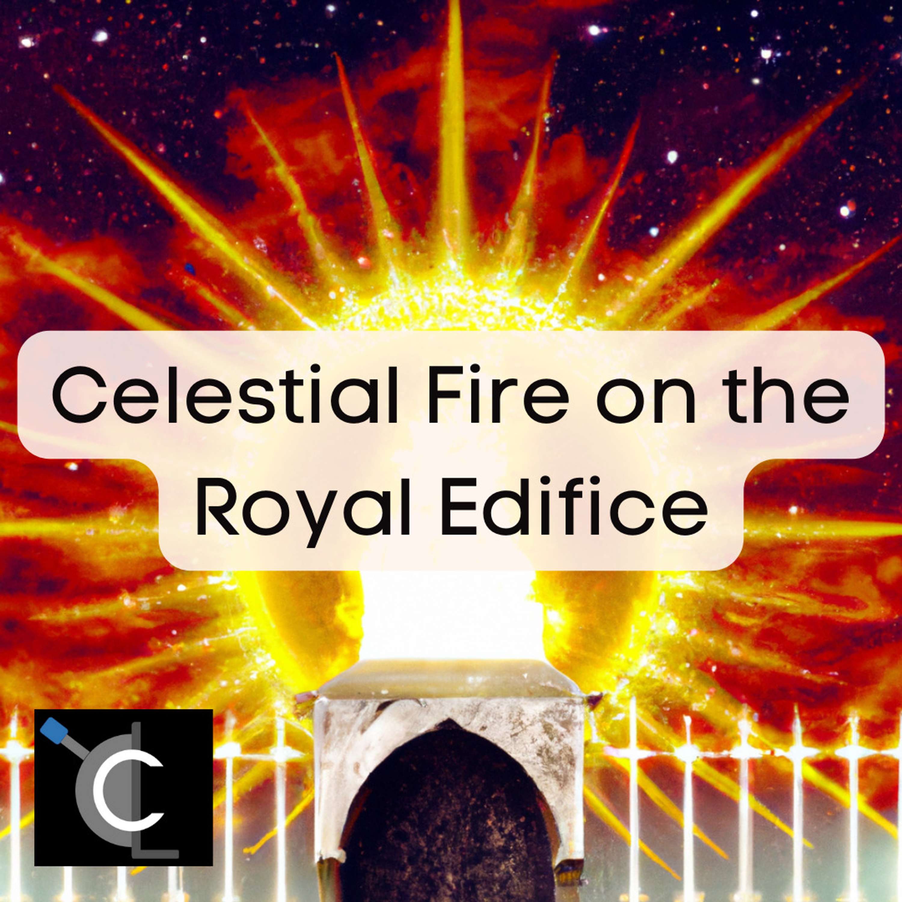 Celestial Fire on the Royal Edifice
          
          
            
              [39]