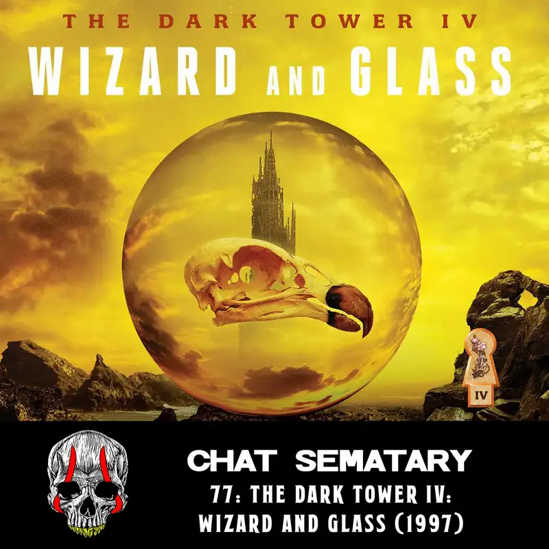The Dark Tower IV: Wizard and Glass (1997)
