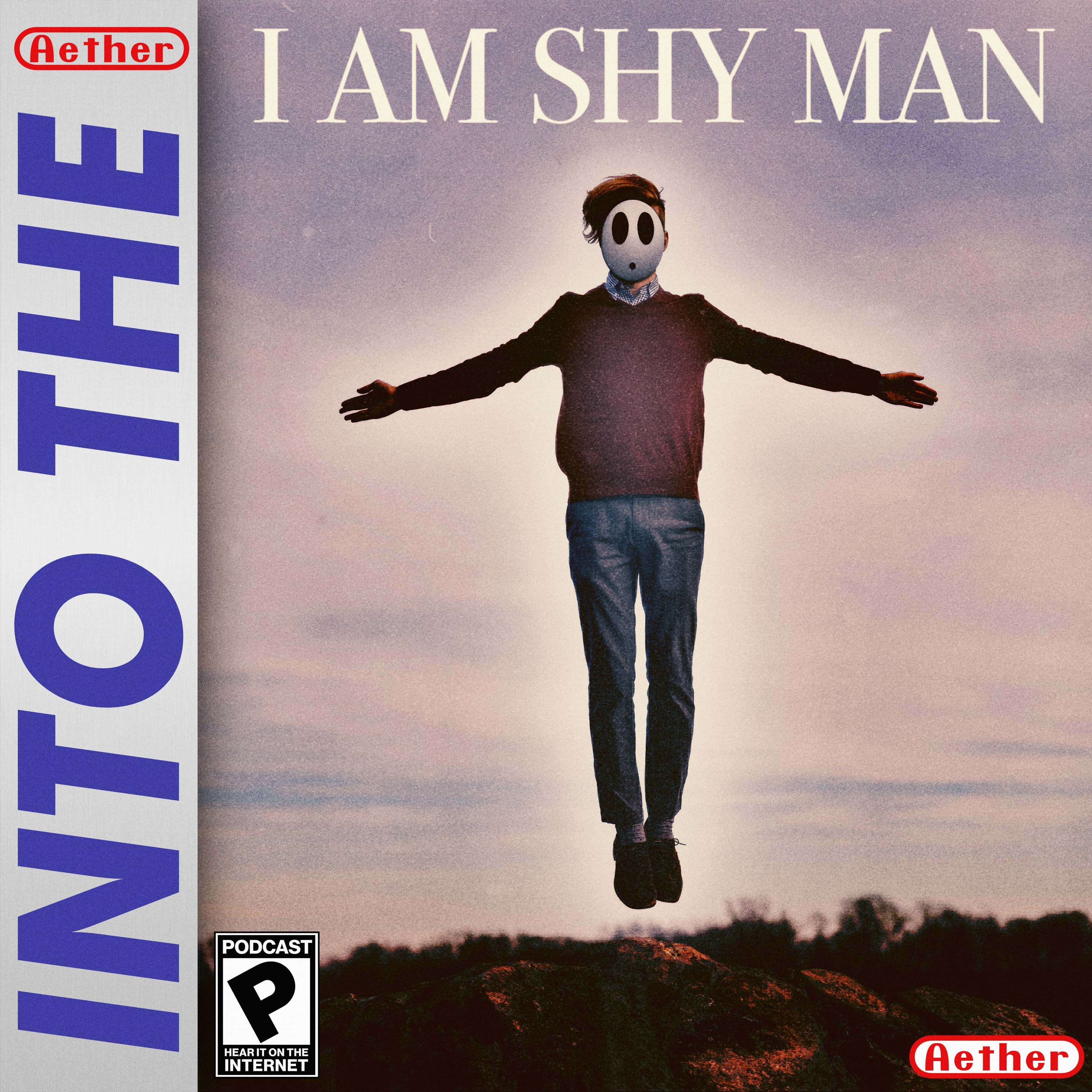 I am the Shy Man (featuring Moonlighter, Yoshi's Island, and Remnant: From the Ashes) - podcast episode cover