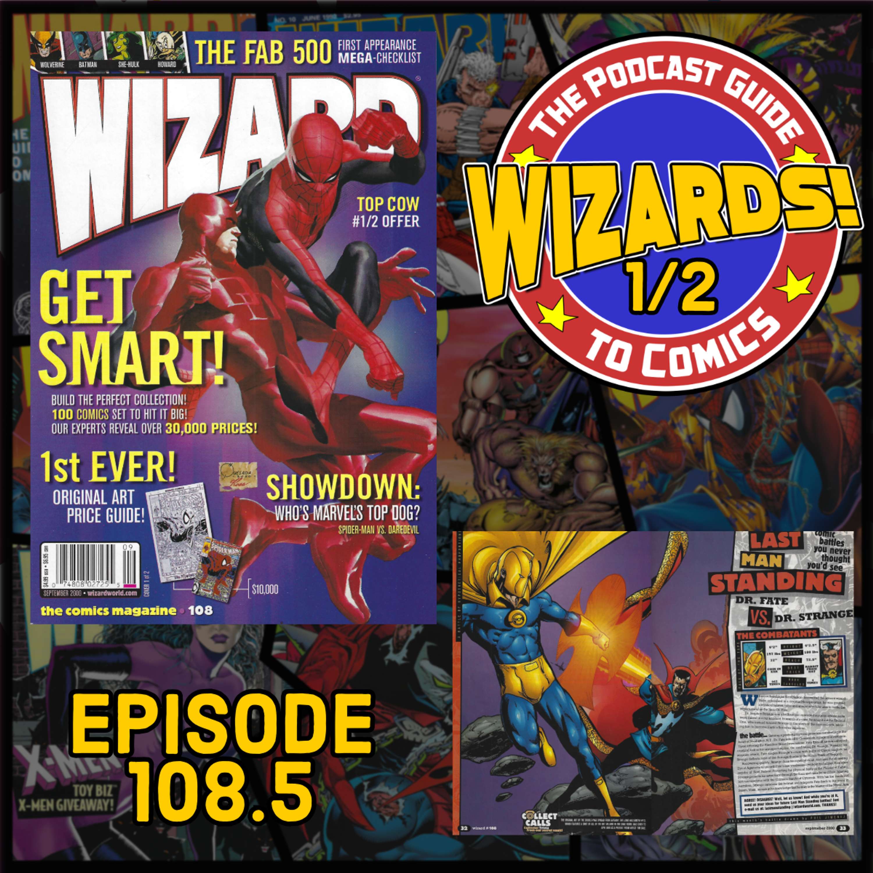 WIZARDS The Podcast Guide To Comics | Episode 108.5