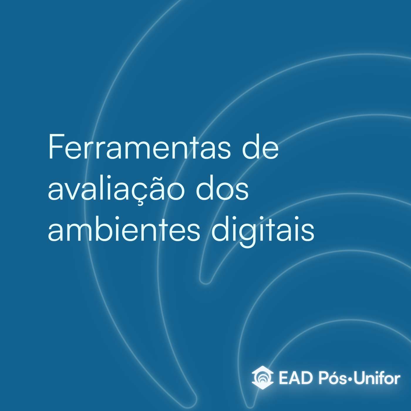 Ferramentas de avaliação dos ambientes digitais episode artwork