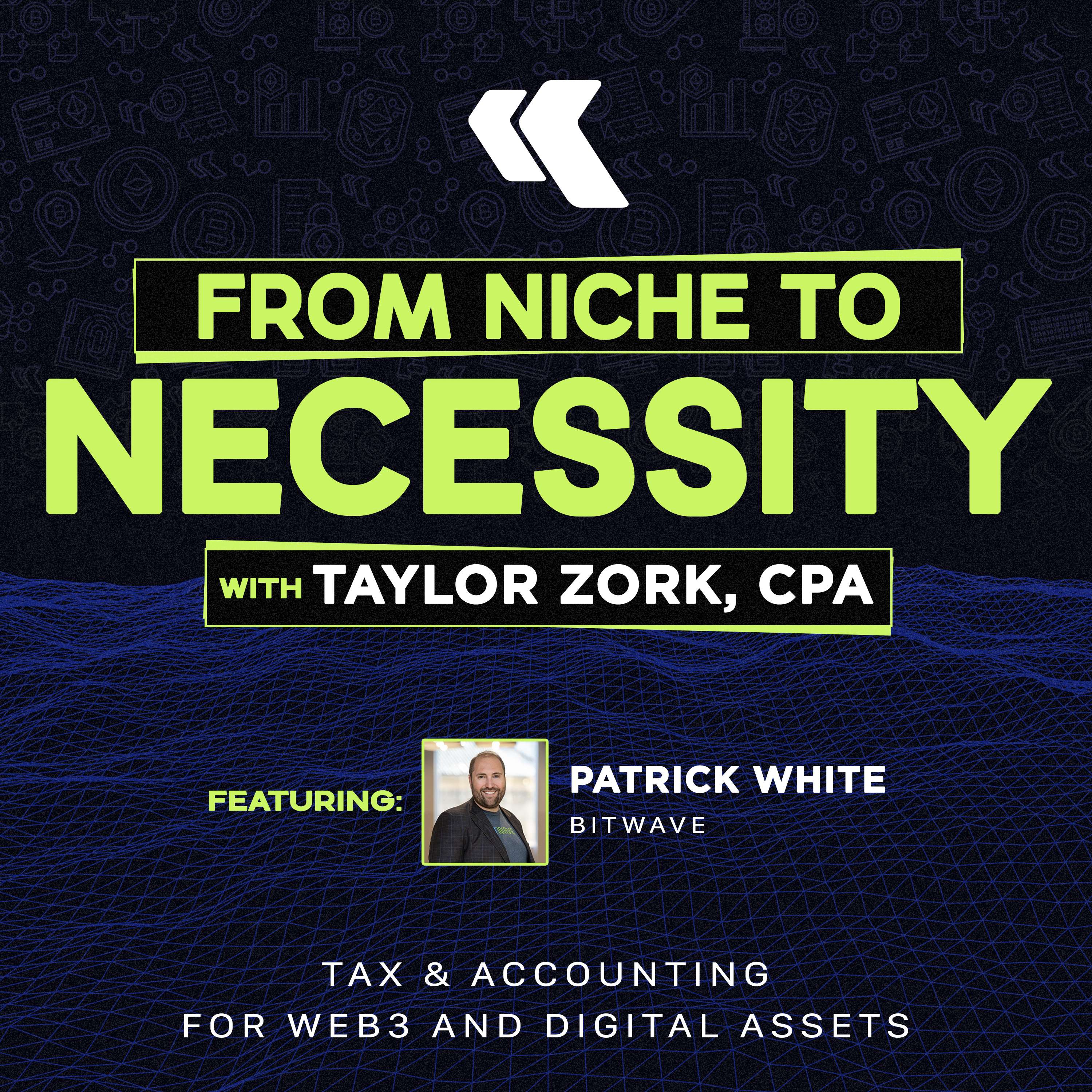 From Niche to Necessity: Tax & Accounting for Web3 and Digital Assets