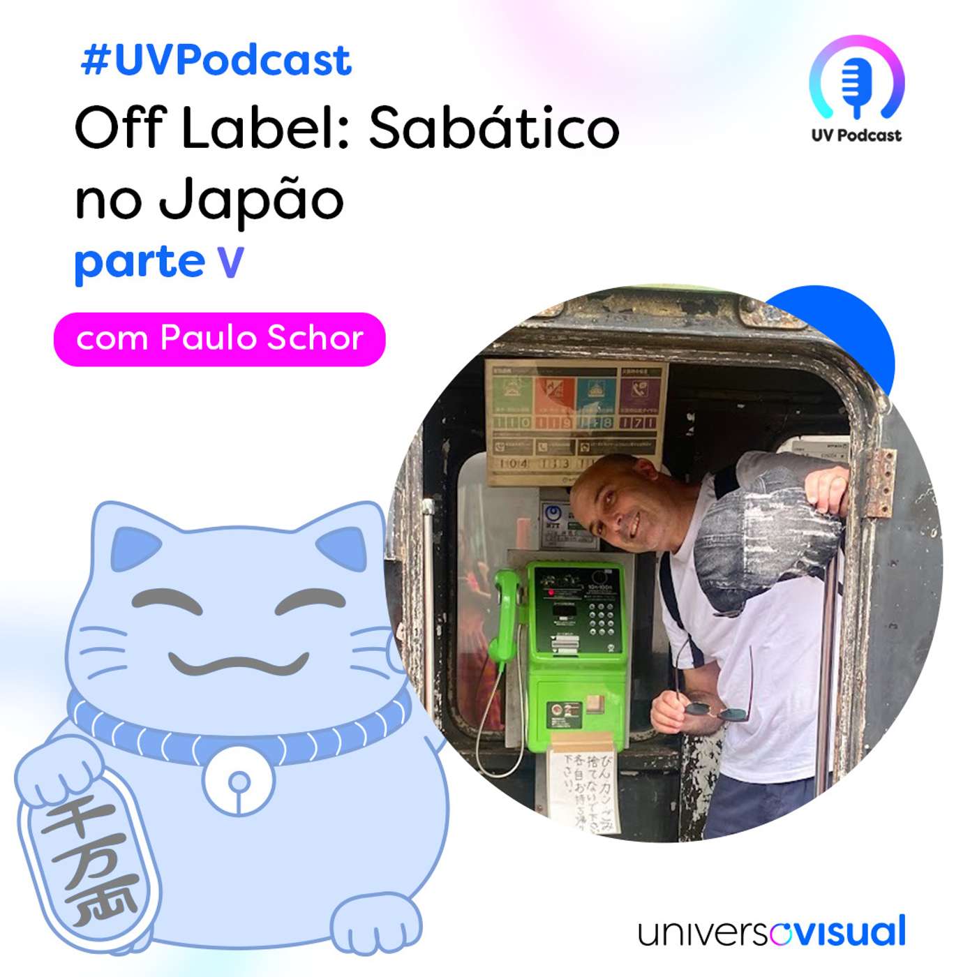 Paulo Schor | Off Label | Sabático parte 5 Paulo Schor | Off Label | Sabático parte 5