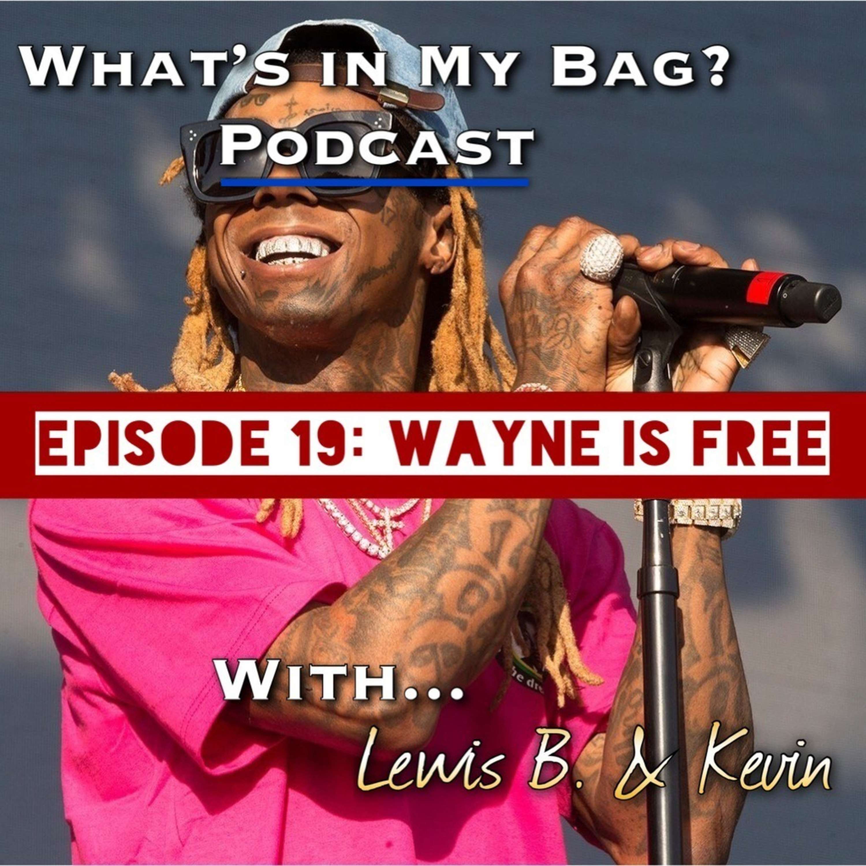 What\'s in My Bag? (Podcast)