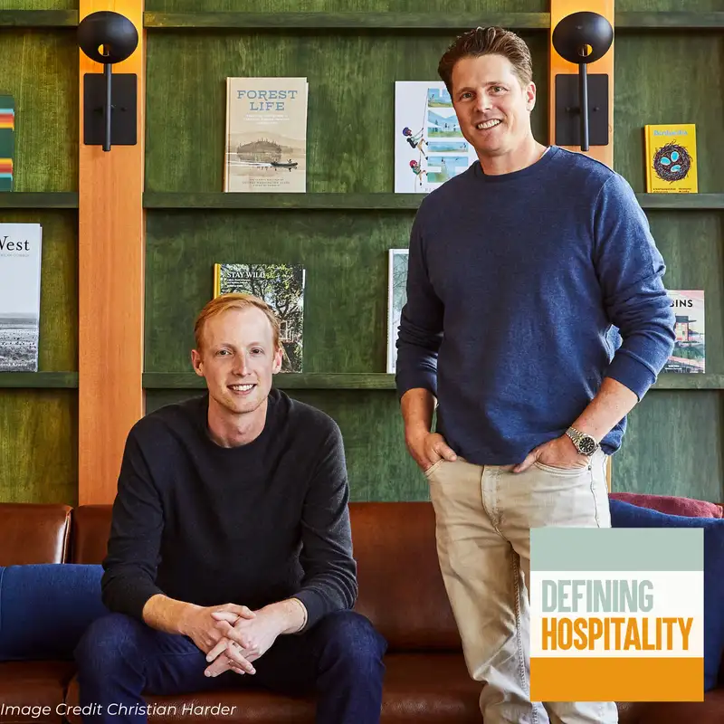 Guiding The Adventure - Ben Weinberg and Michael Weiss - Defining Hospitality - Episode # 148