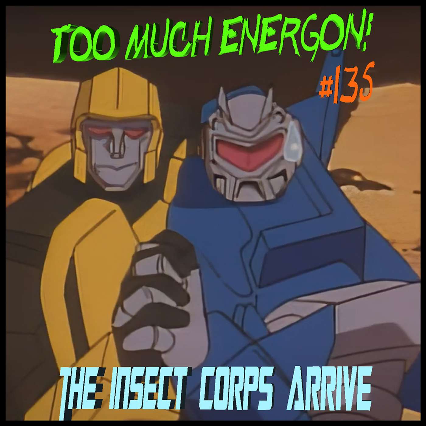 TME #135: Beast Wars II (Second) Episode 07 - "The Insect Corps Arrive"