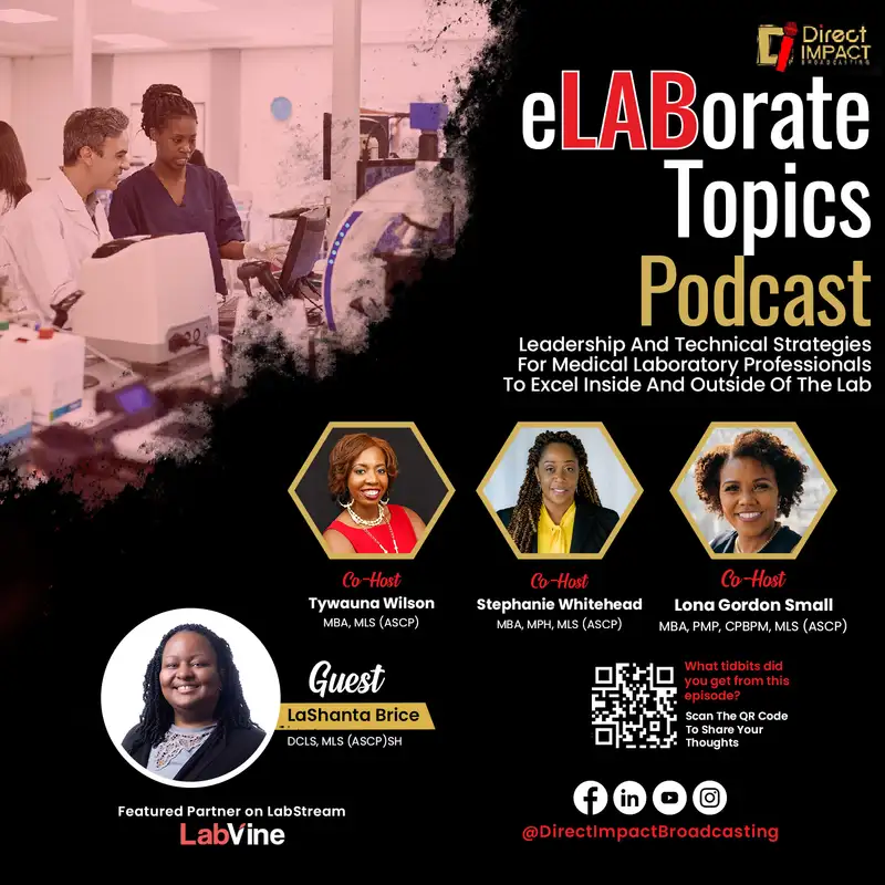 Episode 42: Bridging the Gap: The Vital Role of Lab Professionals in Translational Research-Dr. LaShanta Brice
