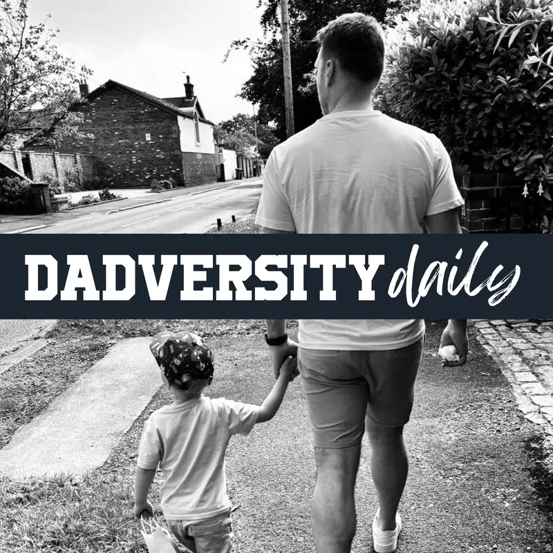 Dadversity Daily #14