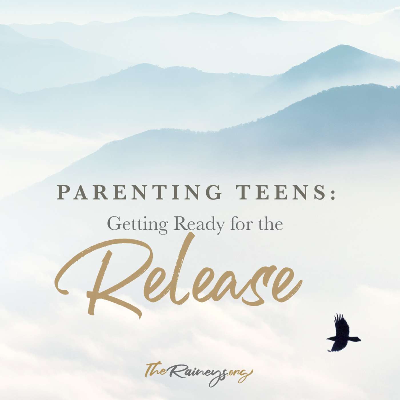 Parenting Teens: Getting Ready for the Release