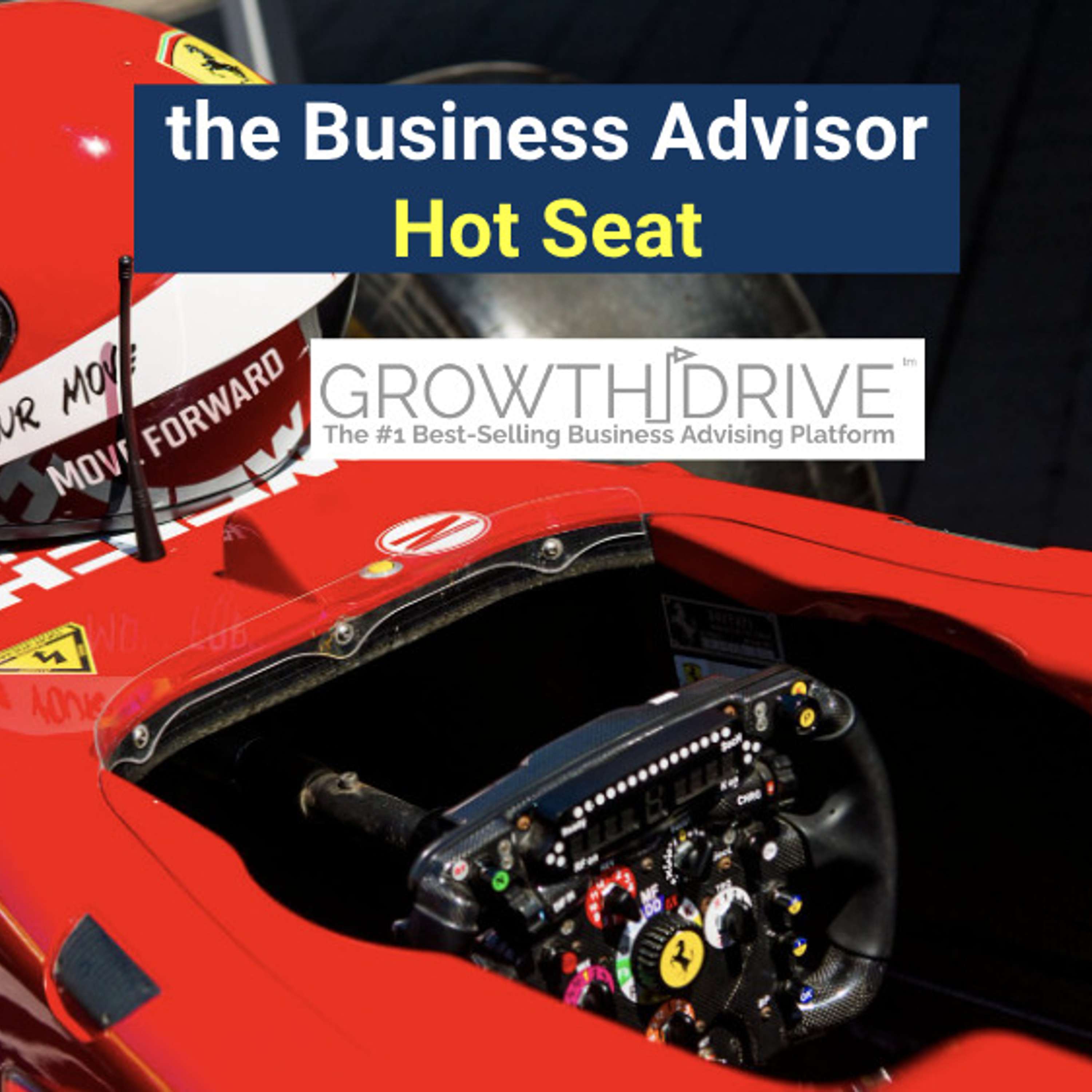 The Growth-Drive Hot Seat