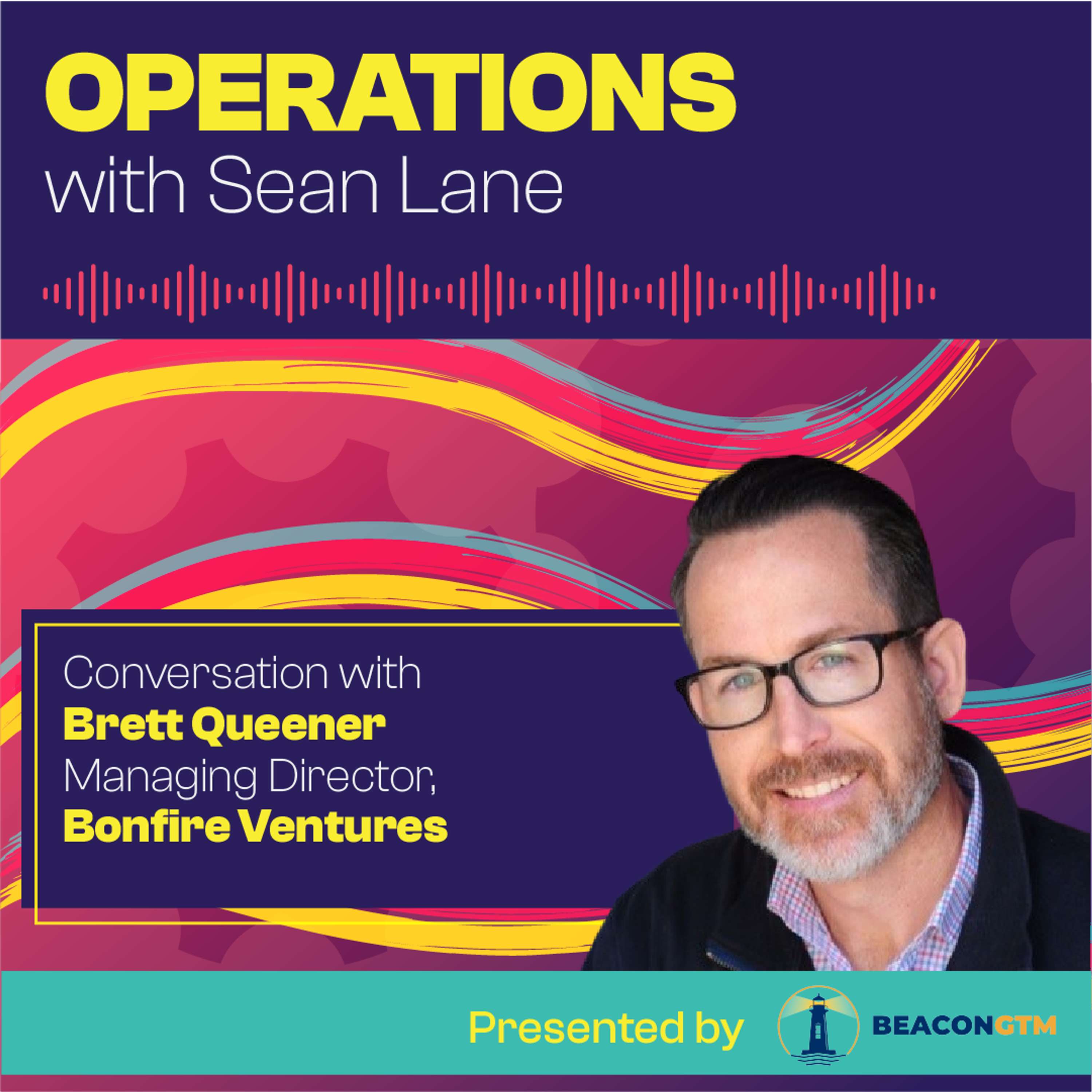 Why the AI Agent Era Will Change Everything with Bonfire Ventures' Brett Queener - podcast episode cover