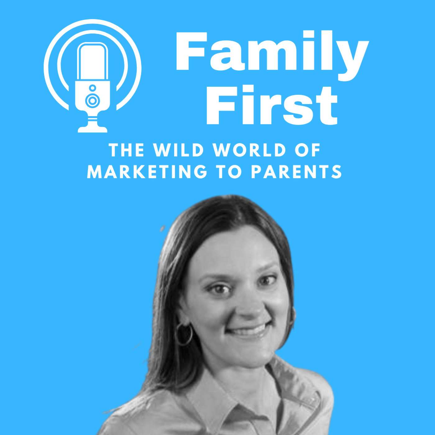 The Wild World of Marketing to Parents with Mary Katherine "MK" Woltz