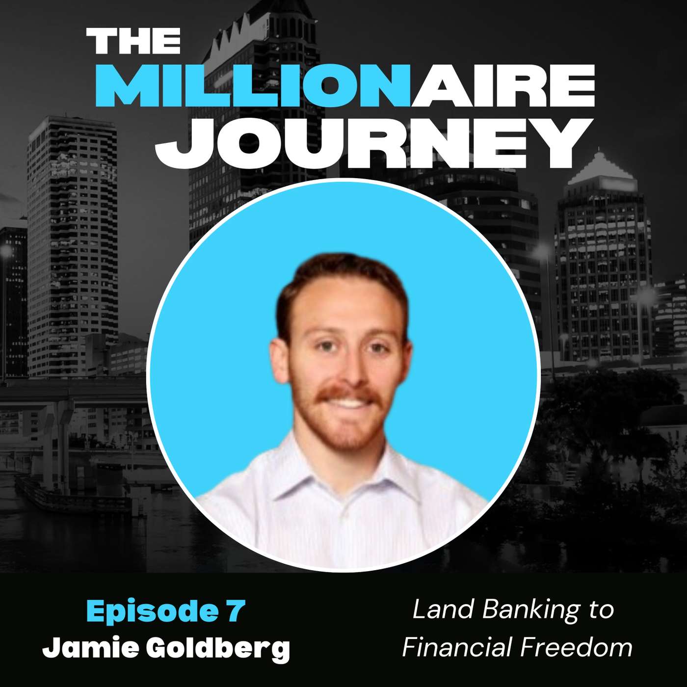 The Millionaire Journey Podcast