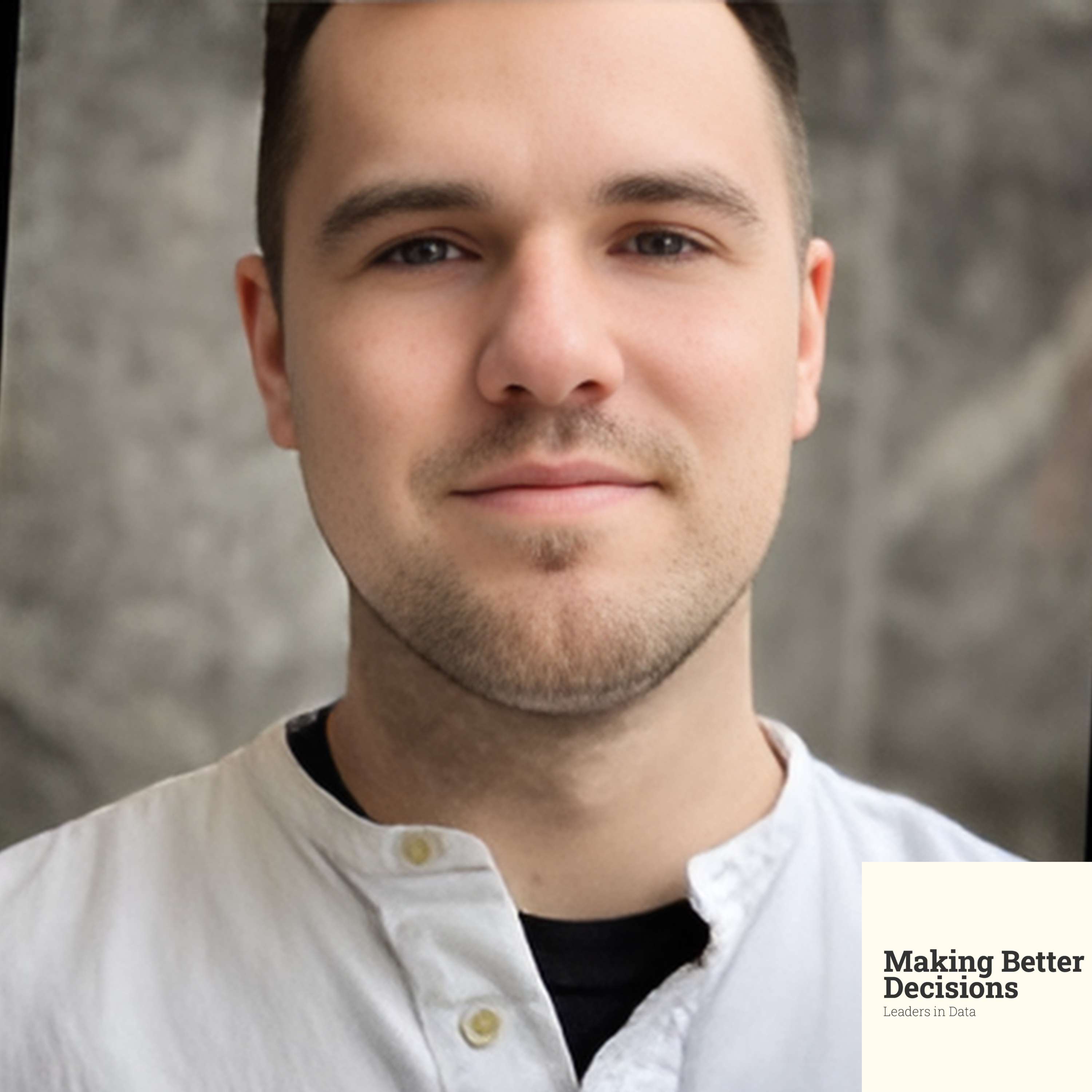 Making Better Decisions: Leaders in Data