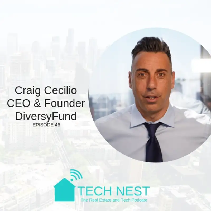 S4E46 Interview with Craig Cecilio, CEO & Founder of DiversyFund