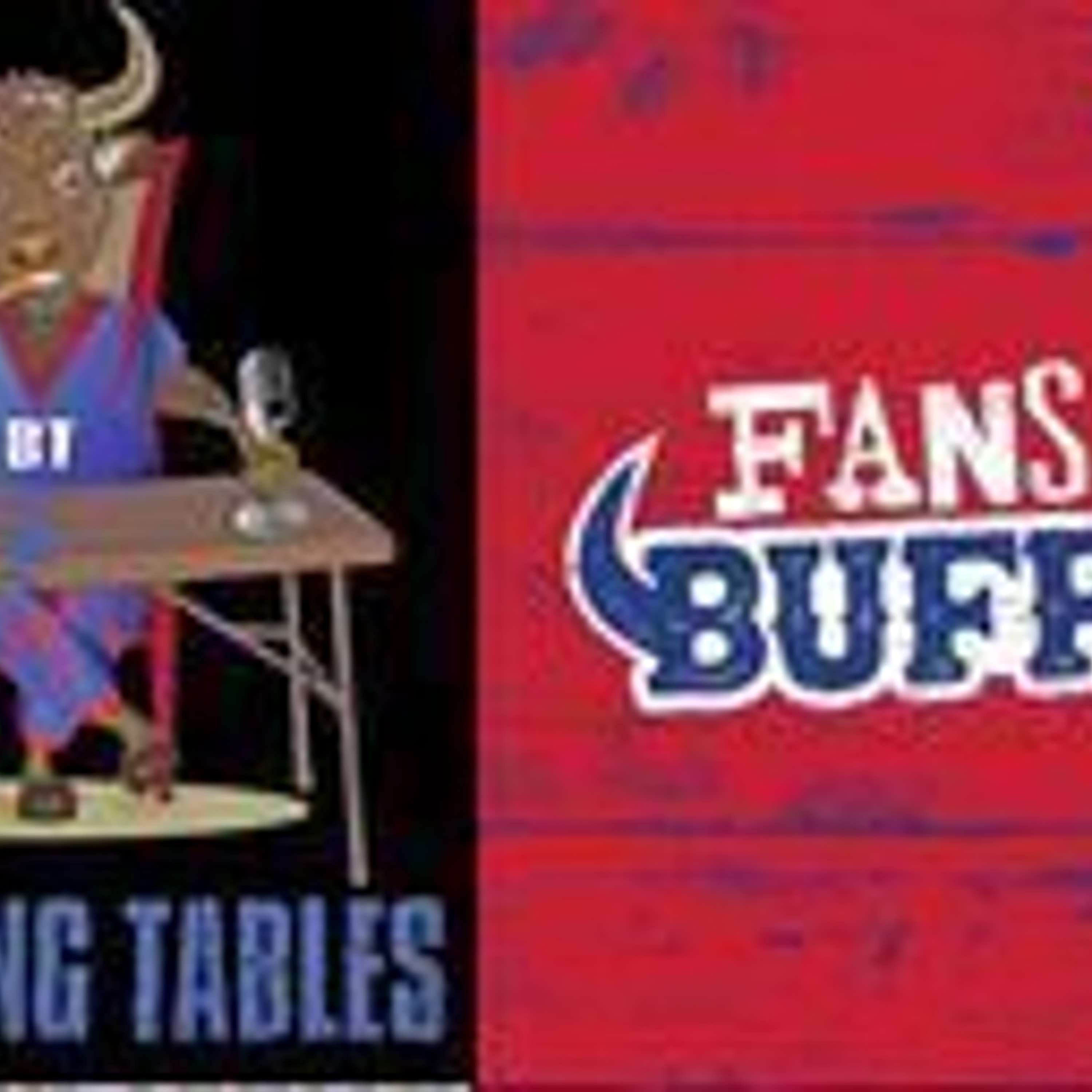 Breaking Tables w/ FANS OF BUFFALO: