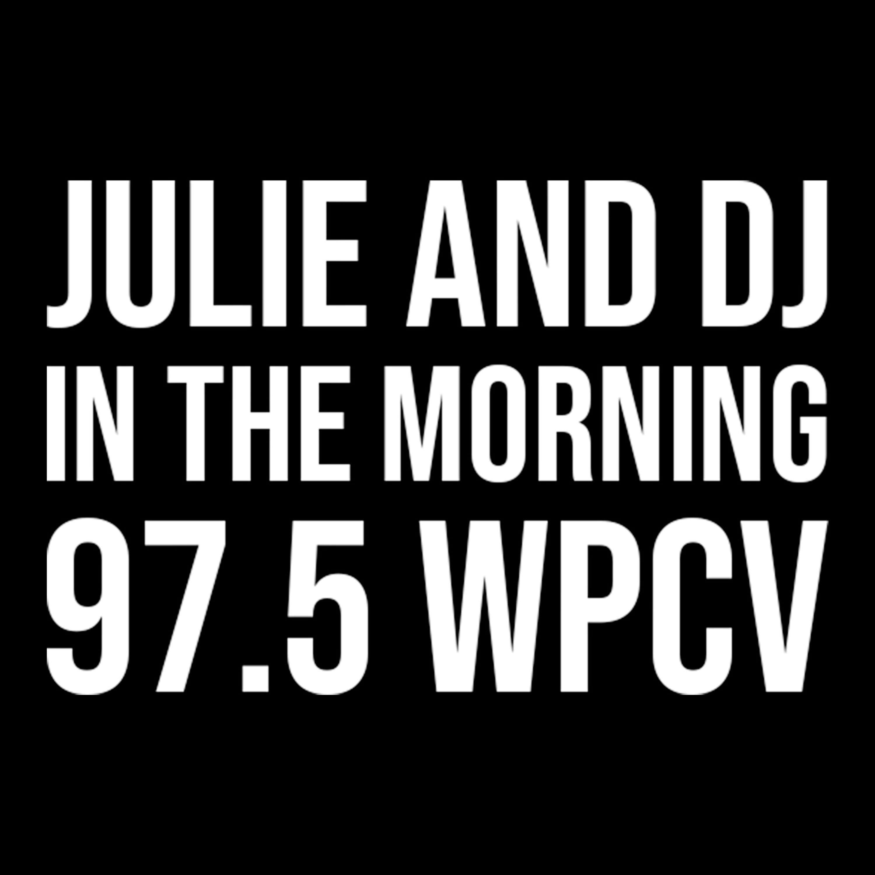 Julie and DJ In The Morning