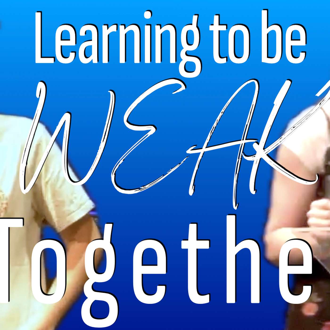 A collaborative message: Learning to be weak together