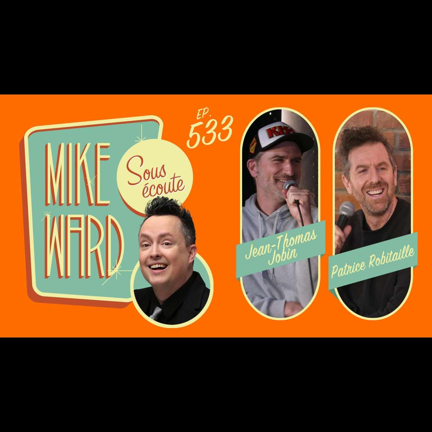 Mike Ward Sous Écoute