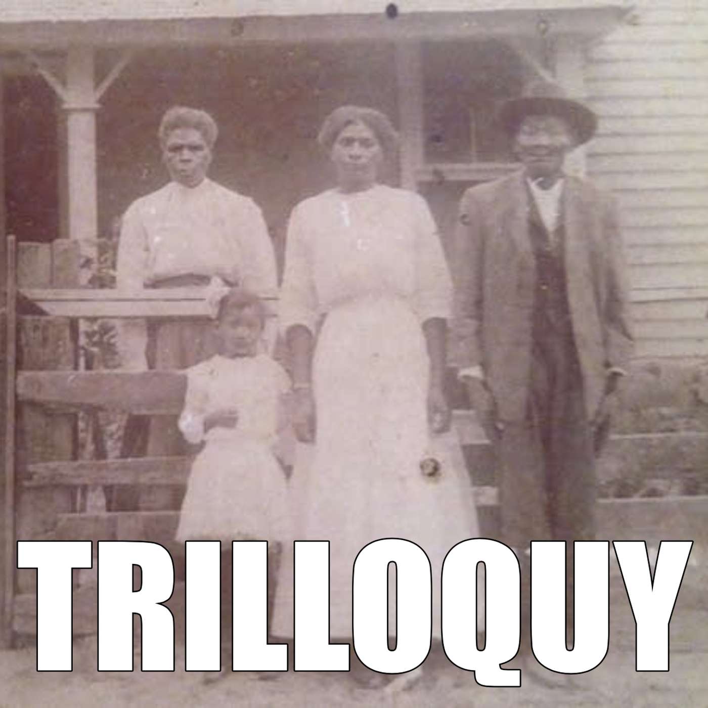 TRILLOQUY