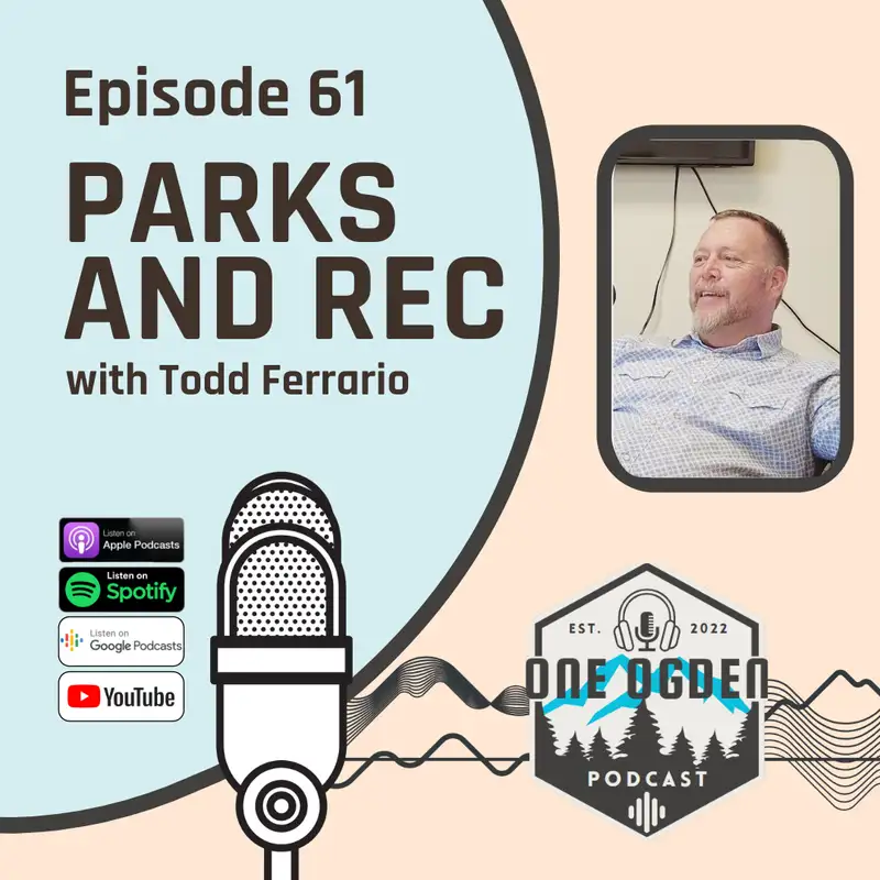 Parks and Rec with Todd Ferrario