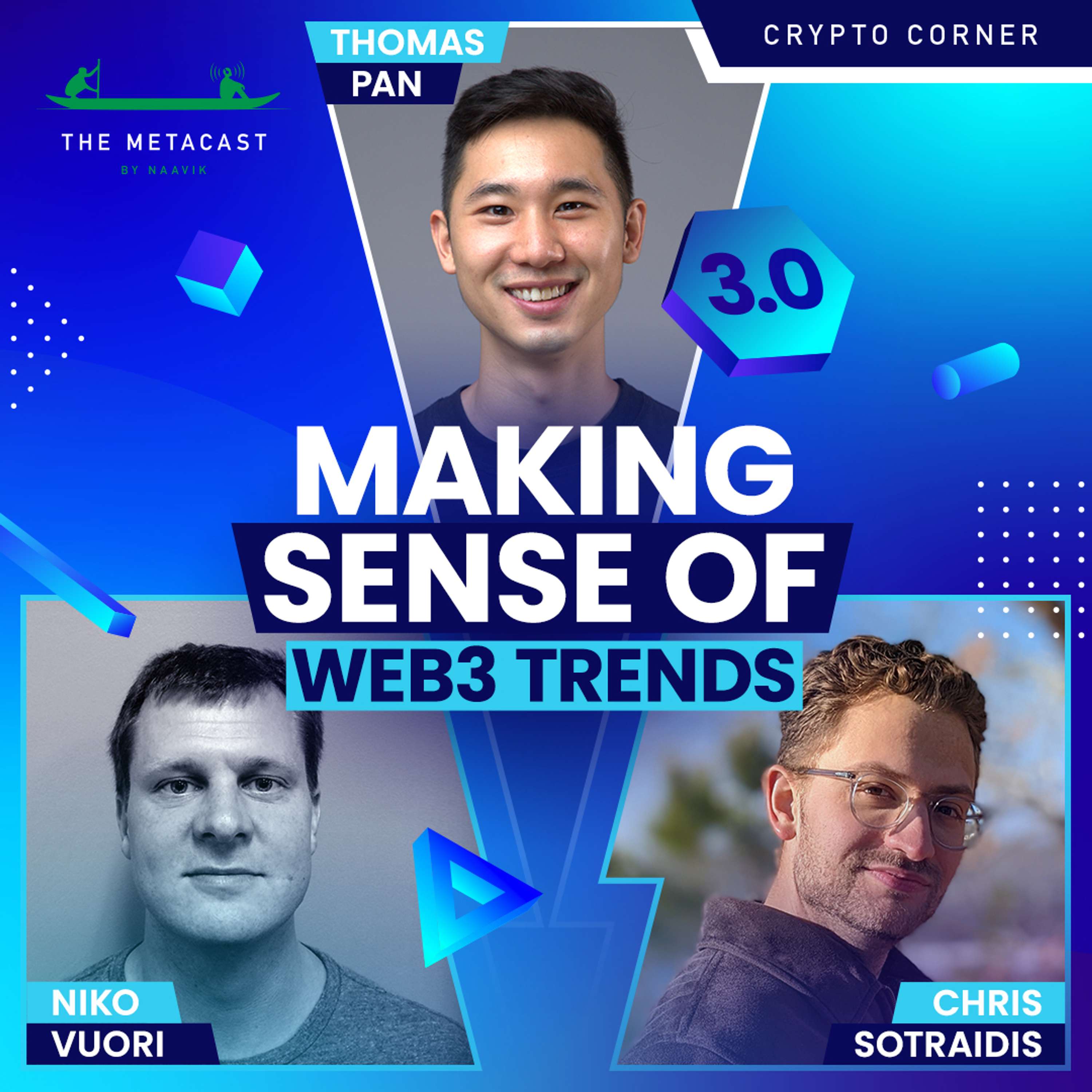 Making Sense of Web3 Trends - Crypto Corner