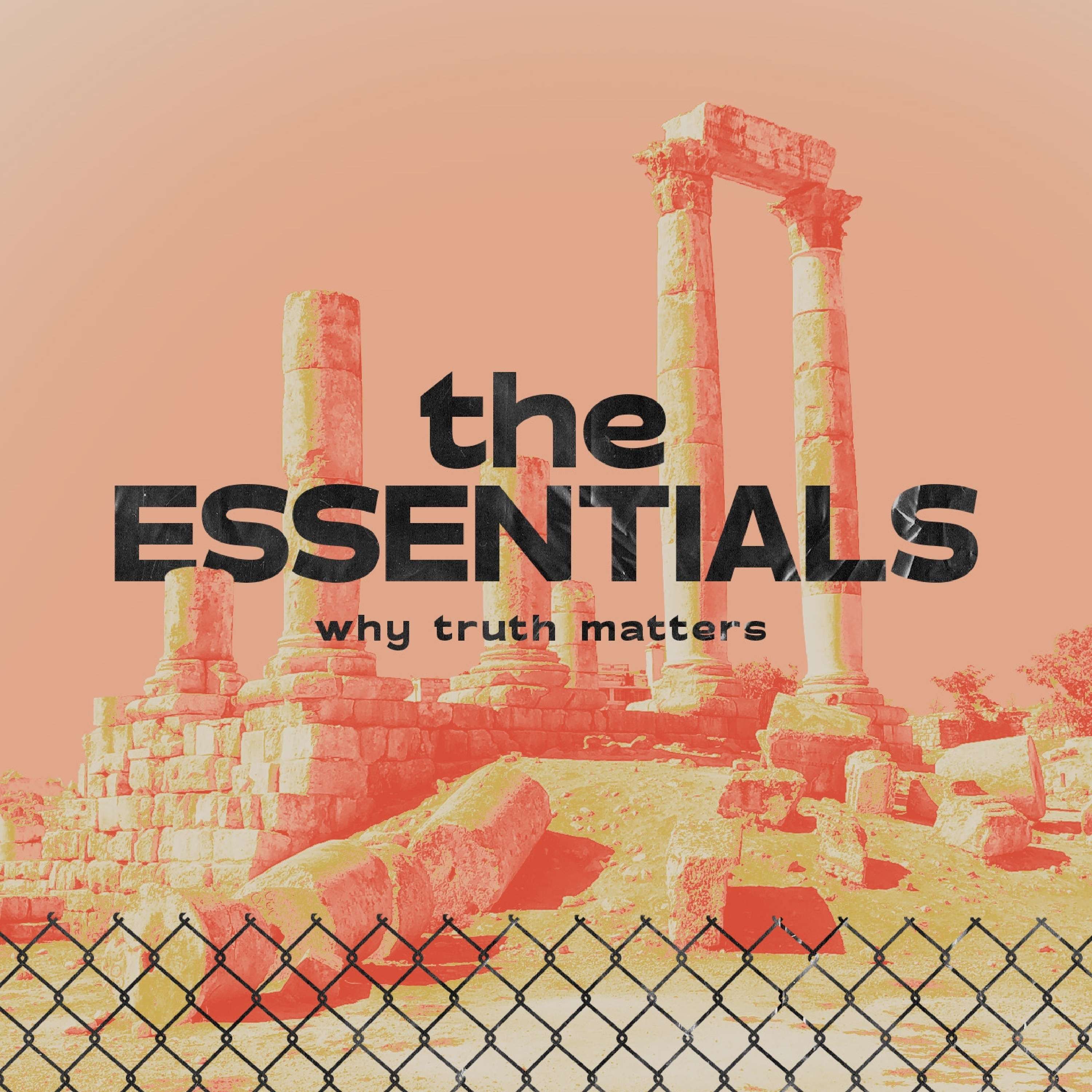 I Believe in the Resurrection of the Body - Essentials: Part 9 - Pastor Jeffrey Totten