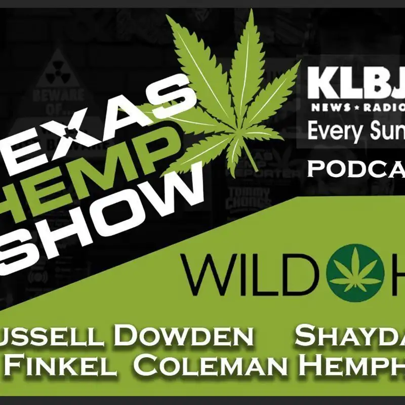 Episode # 52 Smokeable Hemp Ban Lawsuit, Victory for Texas retailers!