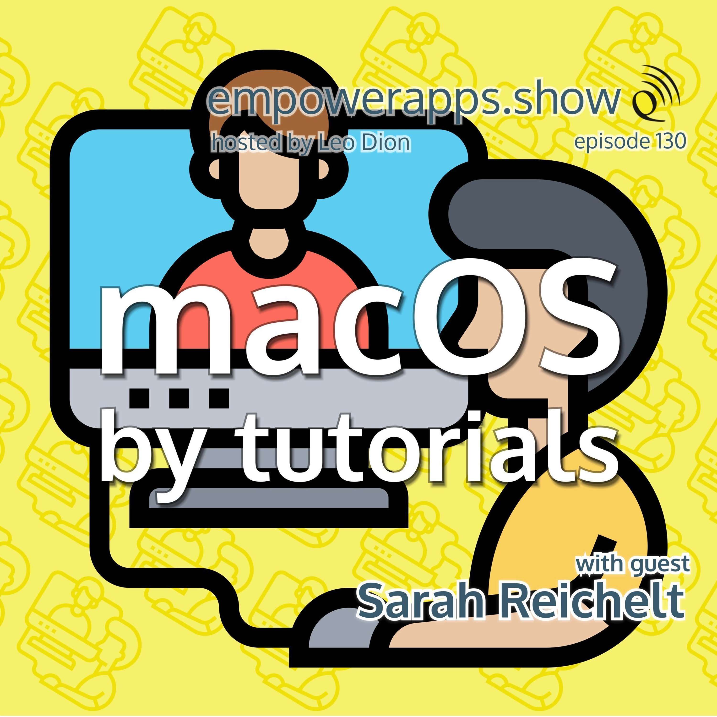 macOS by Tutorials with Sarah Reichelt - podcast episode cover