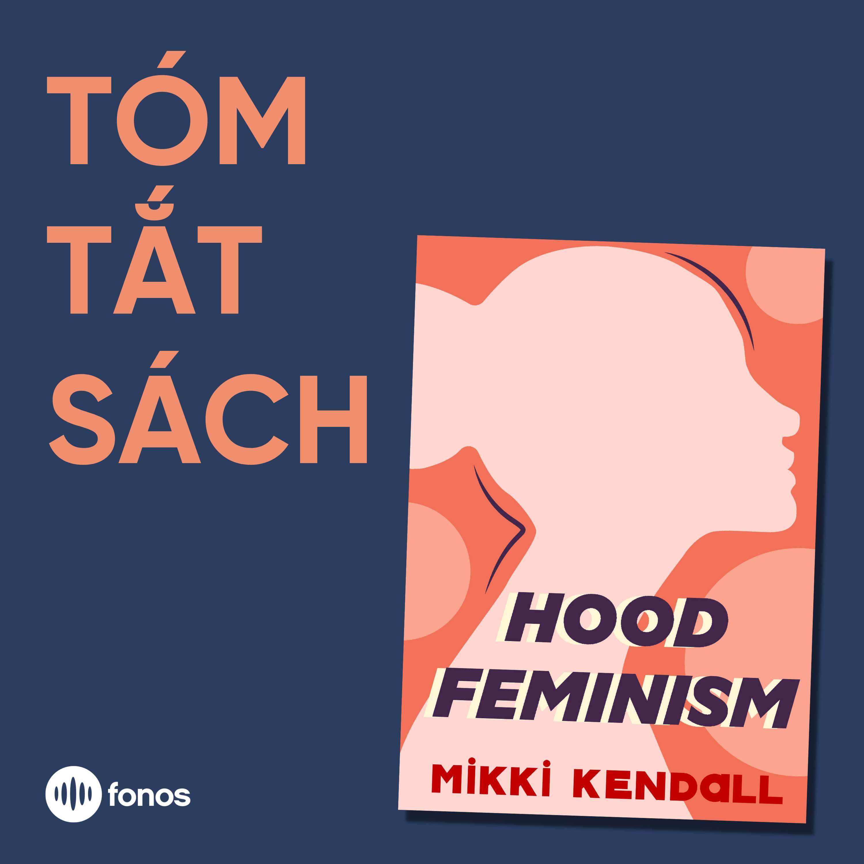 Hood Feminism [Tóm Tắt Sách]
