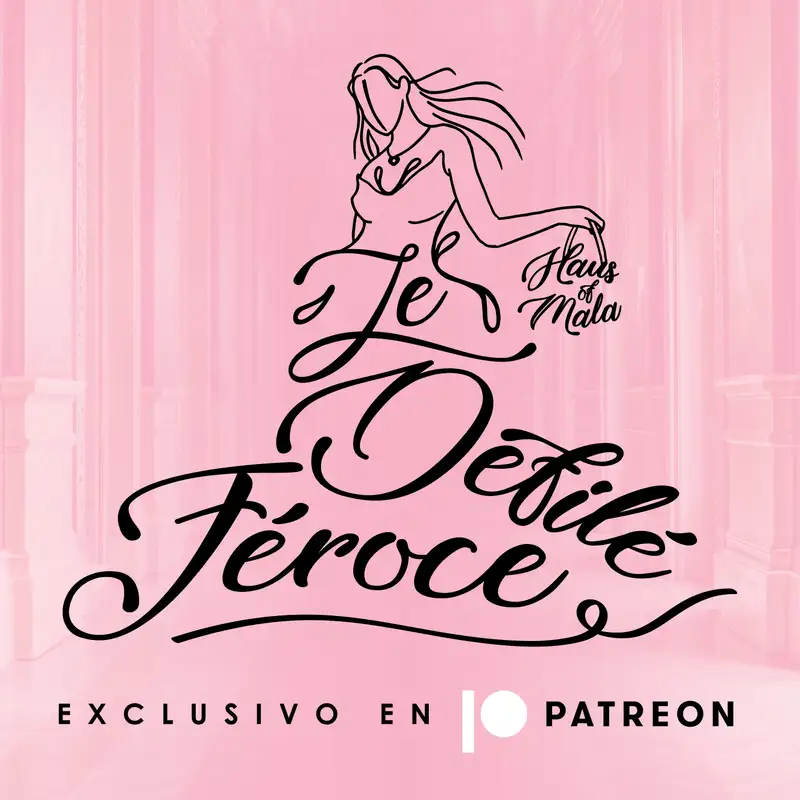 Mala Patreon PREVIEW: Le Défilé Féroce | Las Heroínas de la Moda