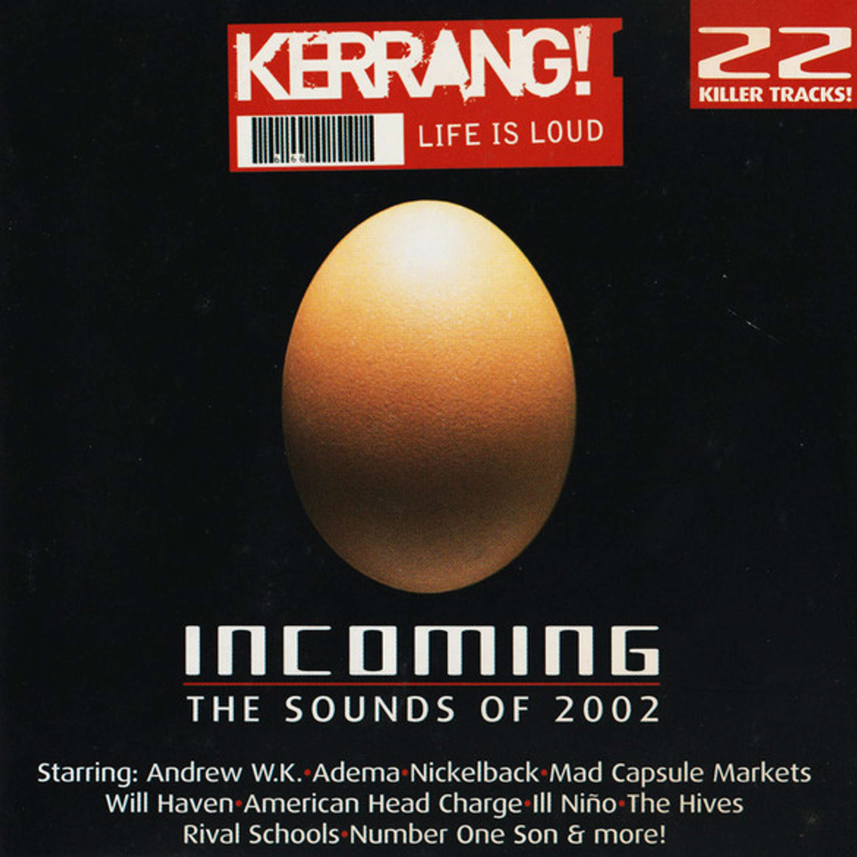 Free With This Months Issue 65 - Carl Bryan selects Kerrang Incoming - The Sounds of 2002