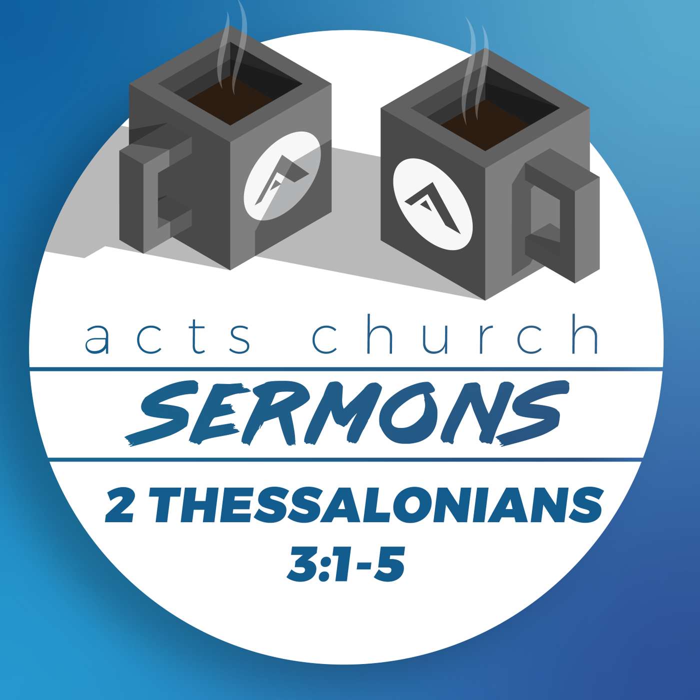 Acts Church Sermon – 