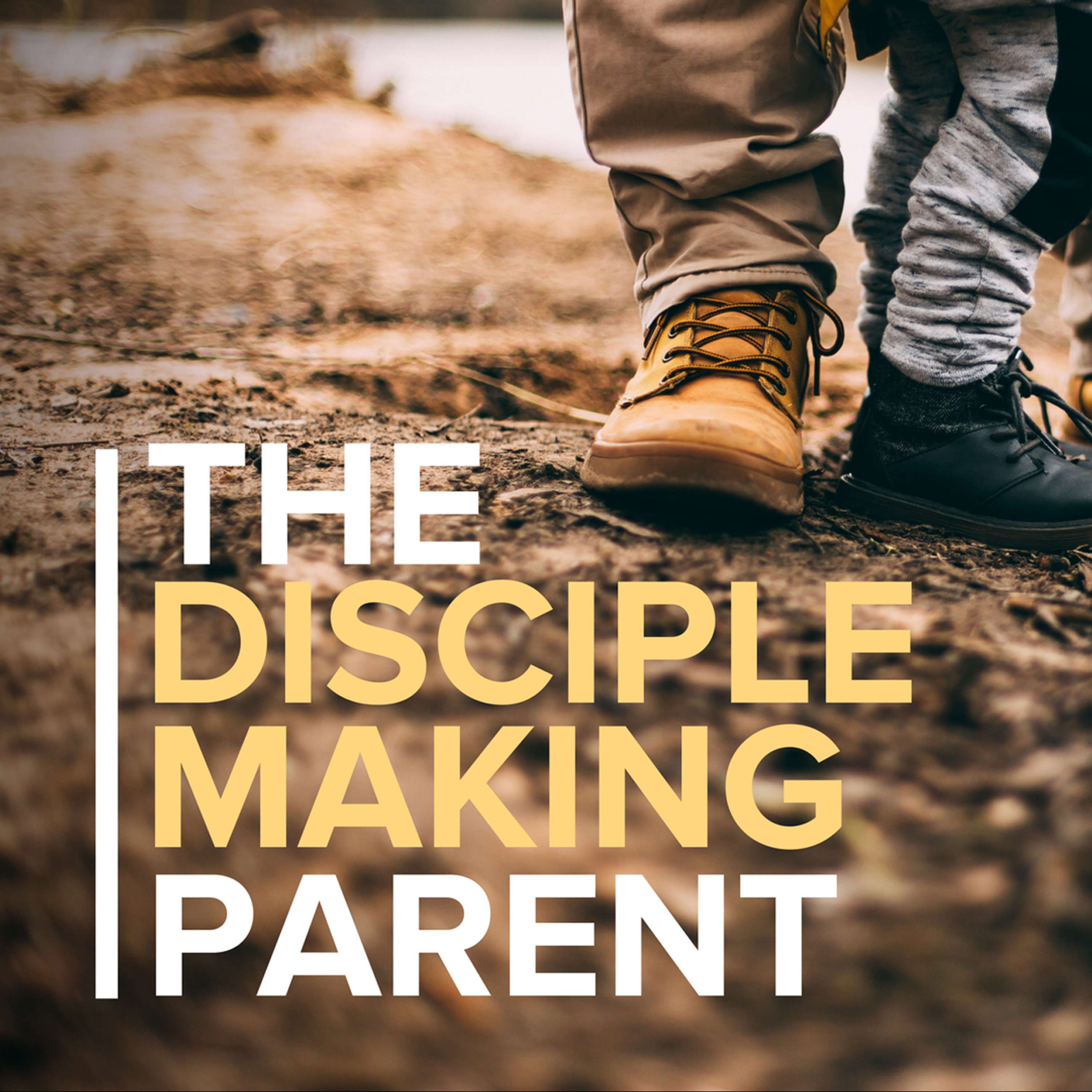 Fellowship Church Disciple-Making Parents podcast artwork
