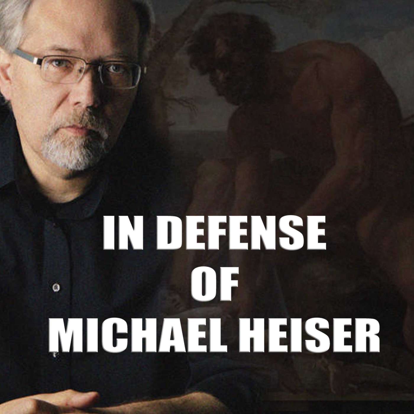 Ep 18- In Defense of Michael Heiser Ep 18- In Defense of Michael Heiser