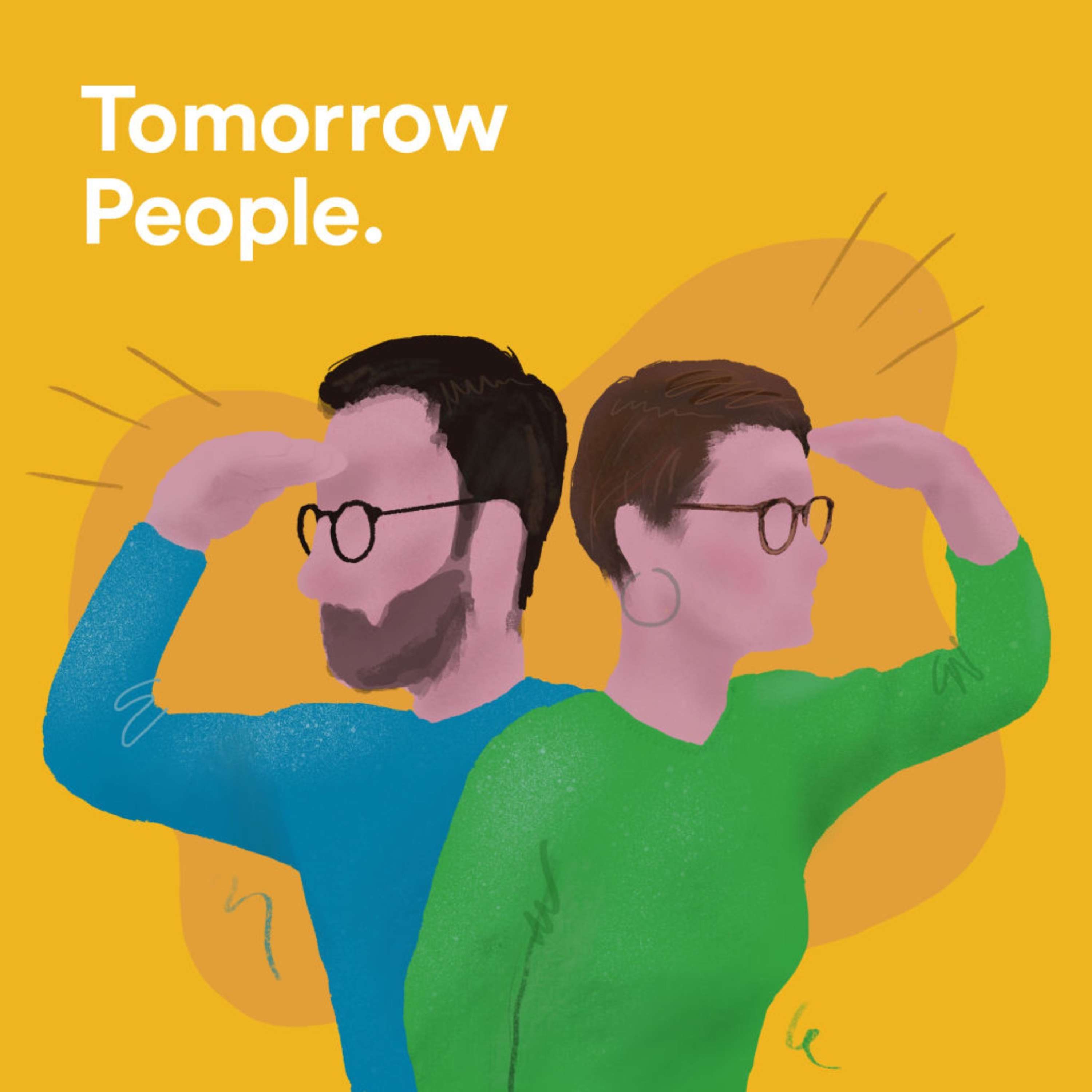 Introducing Tomorrow People