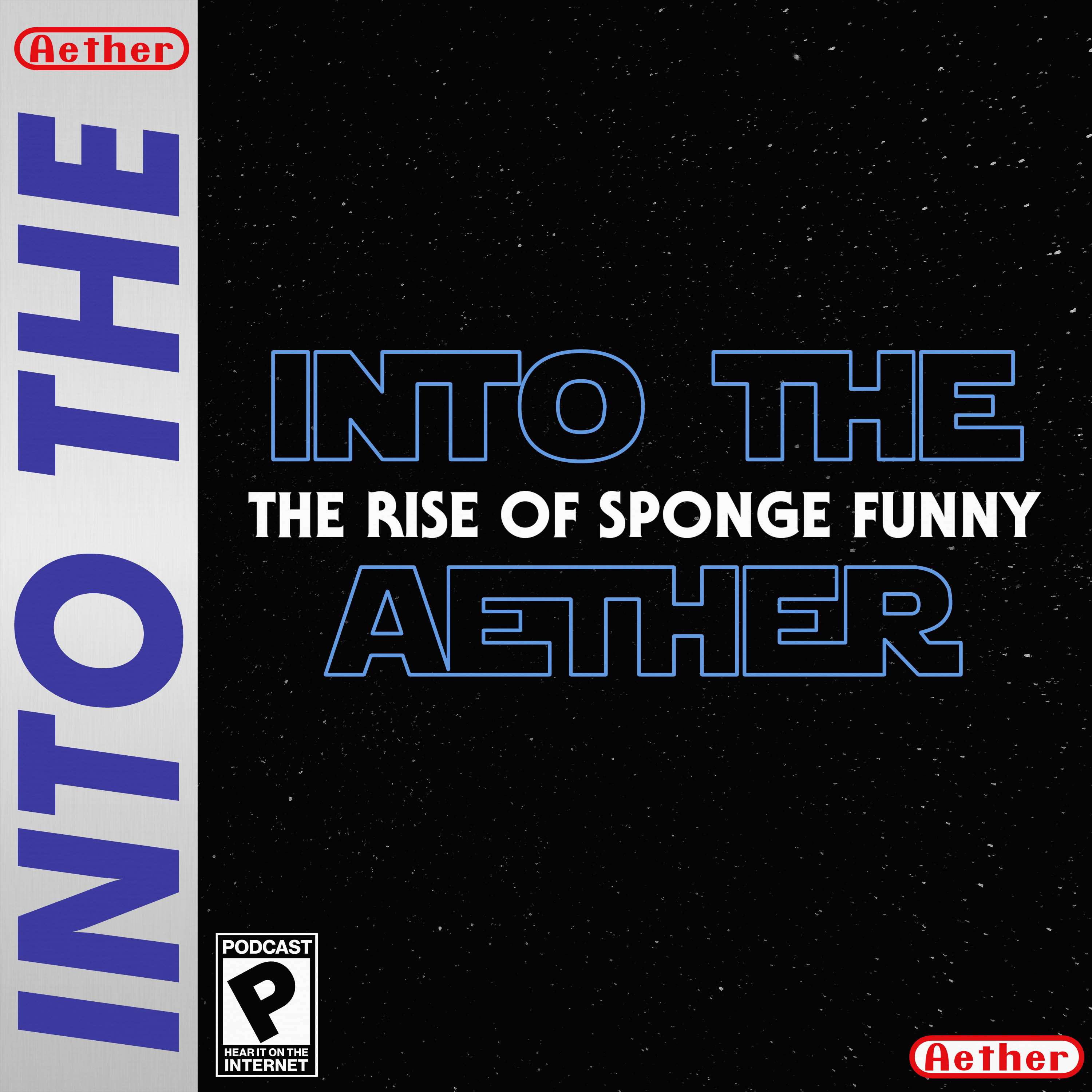 The Rise of Sponge Funny - podcast episode cover