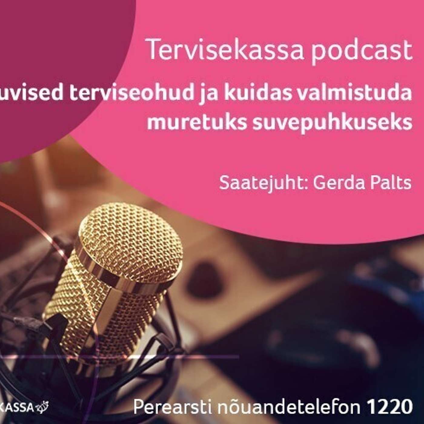 Tervisekassa podcast