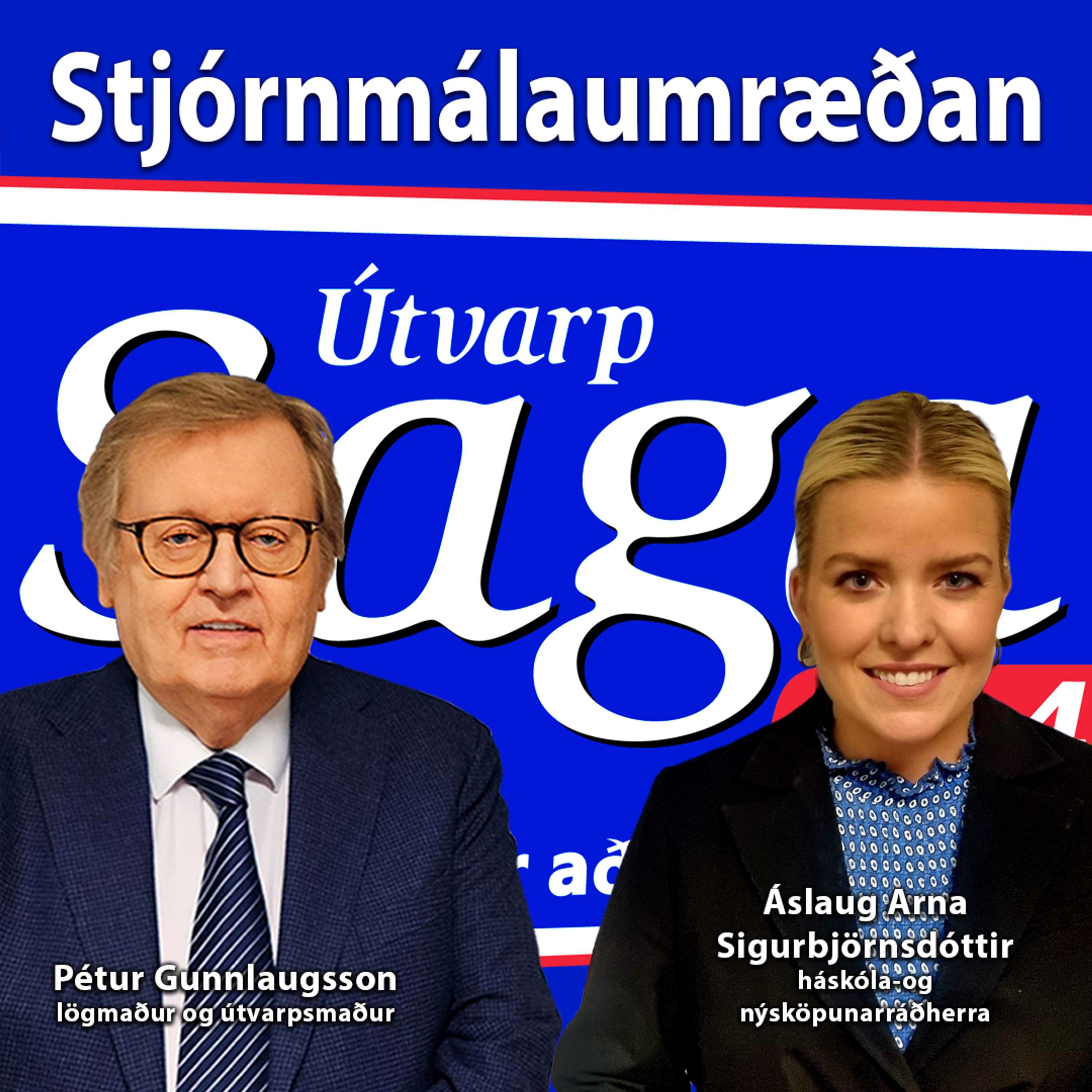 Stjórnmálaumræðan: Áslaug Arna Sigurbjörnsdóttir háskóla - og nýsköpunarráðherra