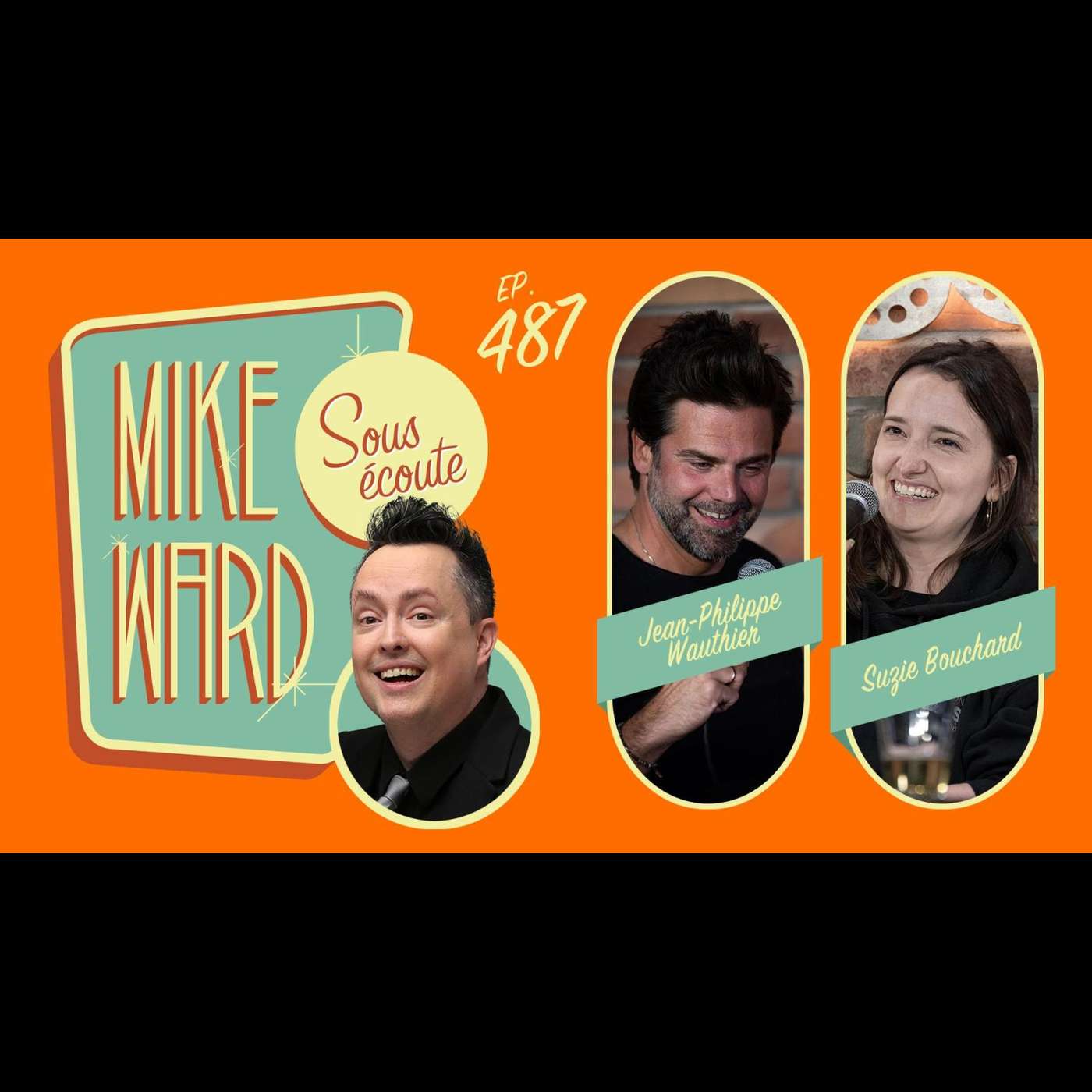 Mike Ward Sous Écoute