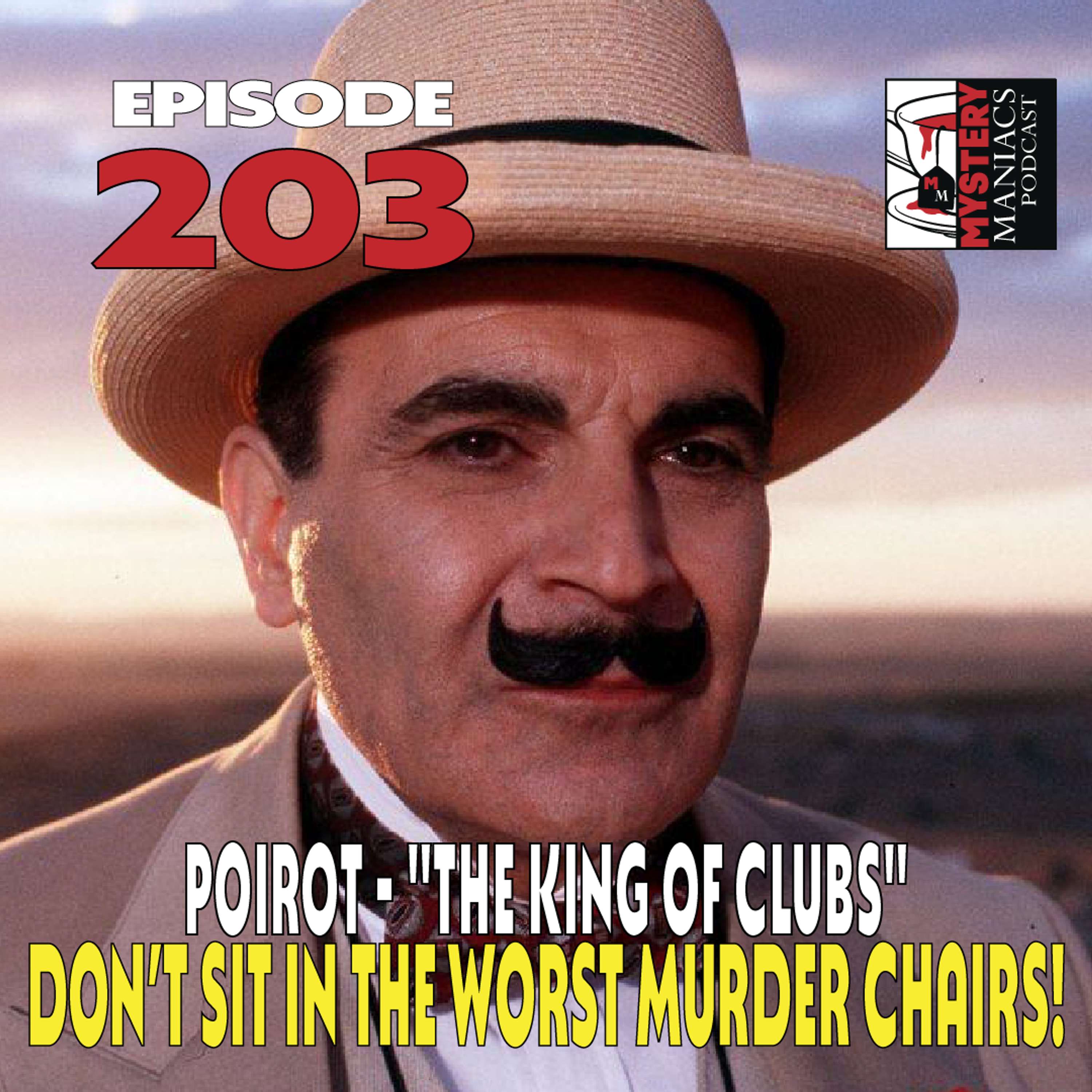 Episode 203 | Mystery Maniacs | Poirot | 