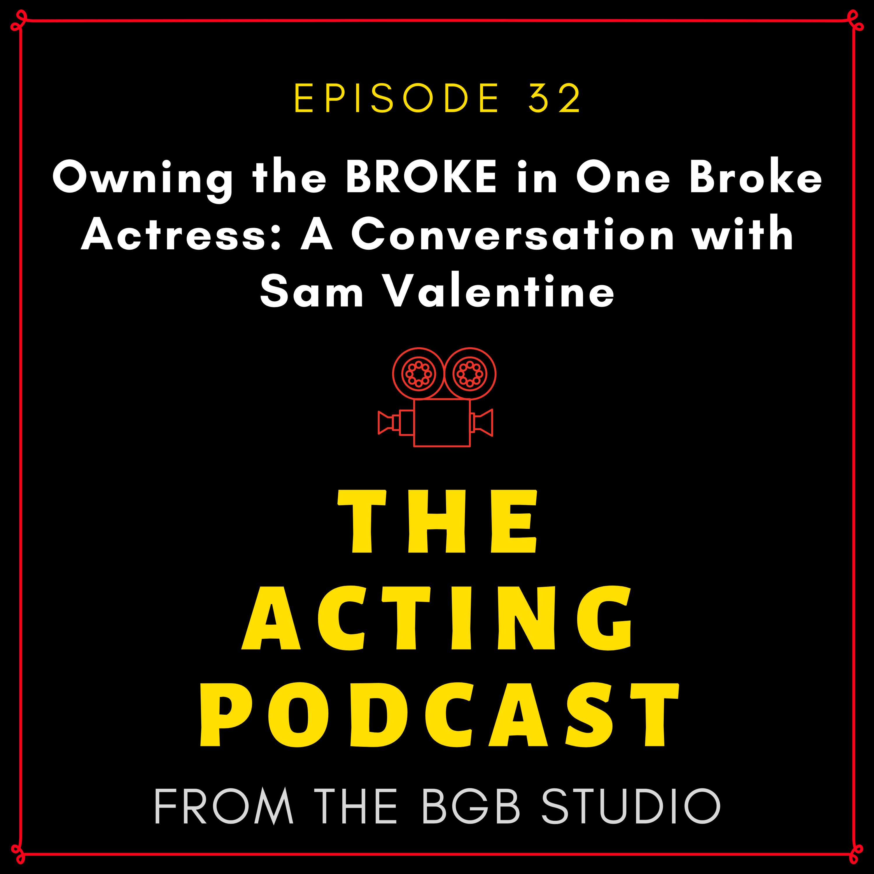 The Acting Podcast from The BGB Studio