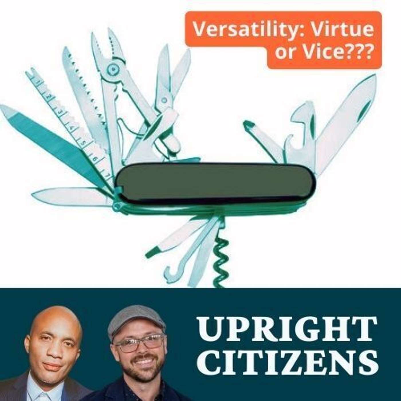 Versatility: Virtue or Vice???