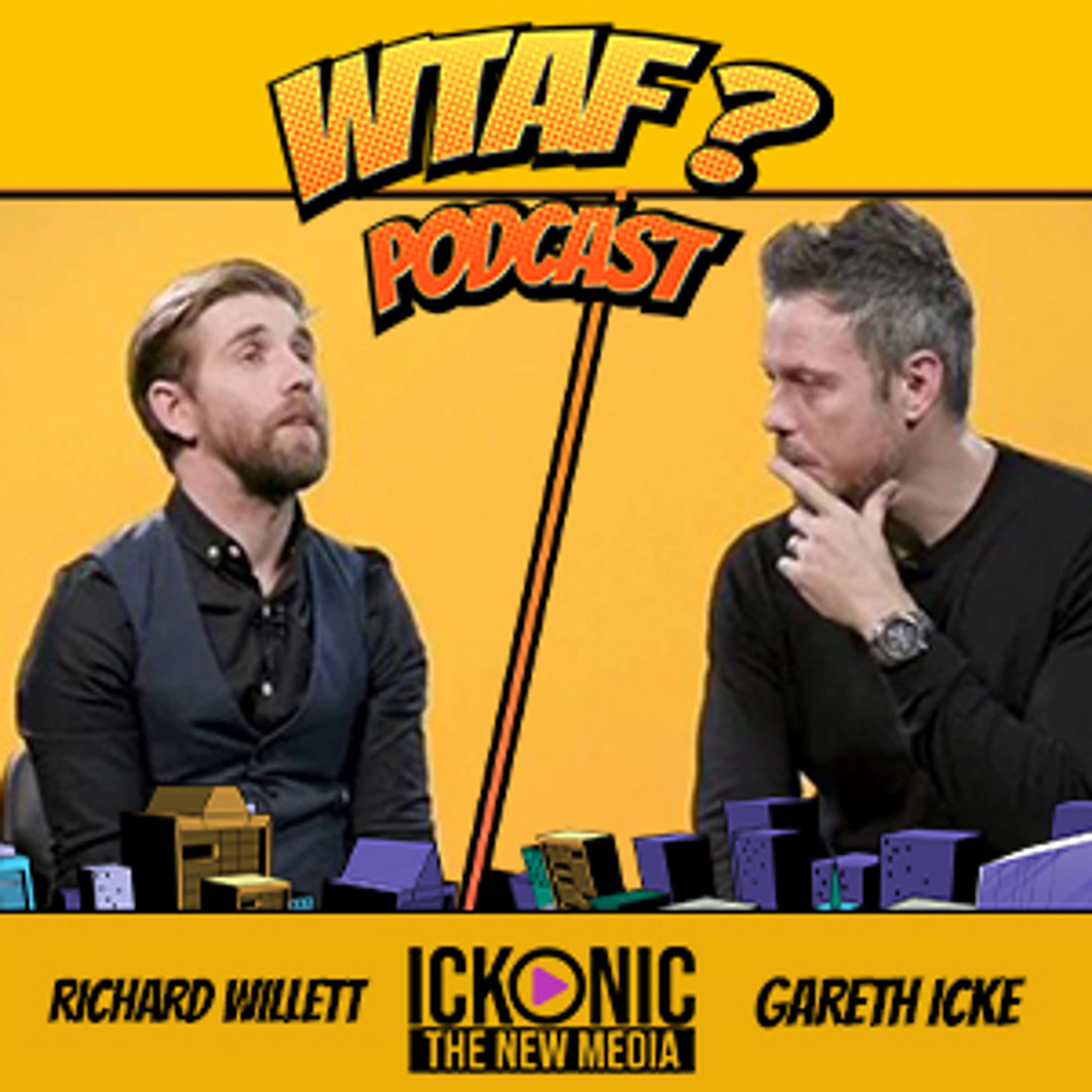 WTAF PODCAST - HOW TO ID AN ET