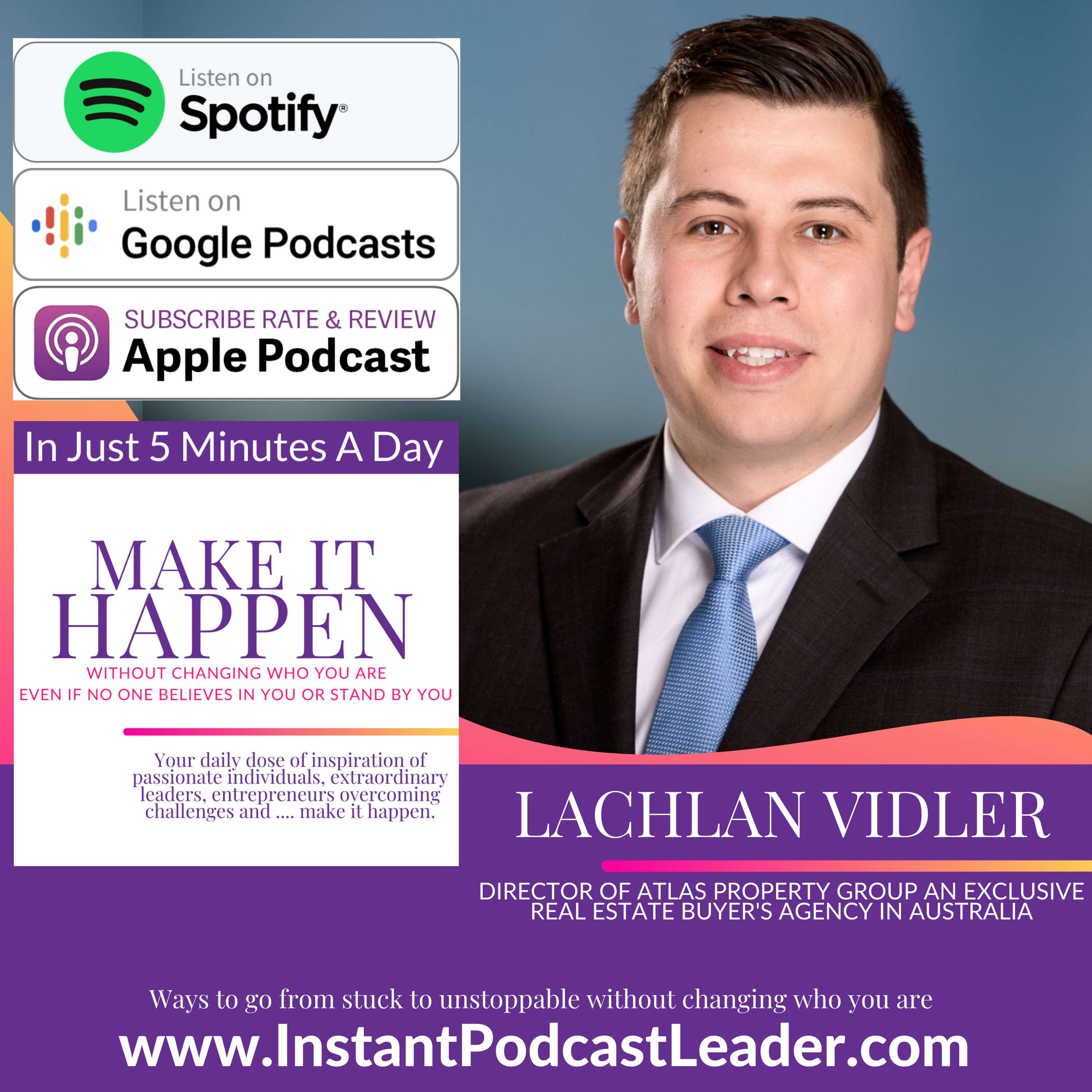 MIH EP44 Lachlan Vidler Director of Atlas Property Group an exclusive real estate buyer's agency in Australia