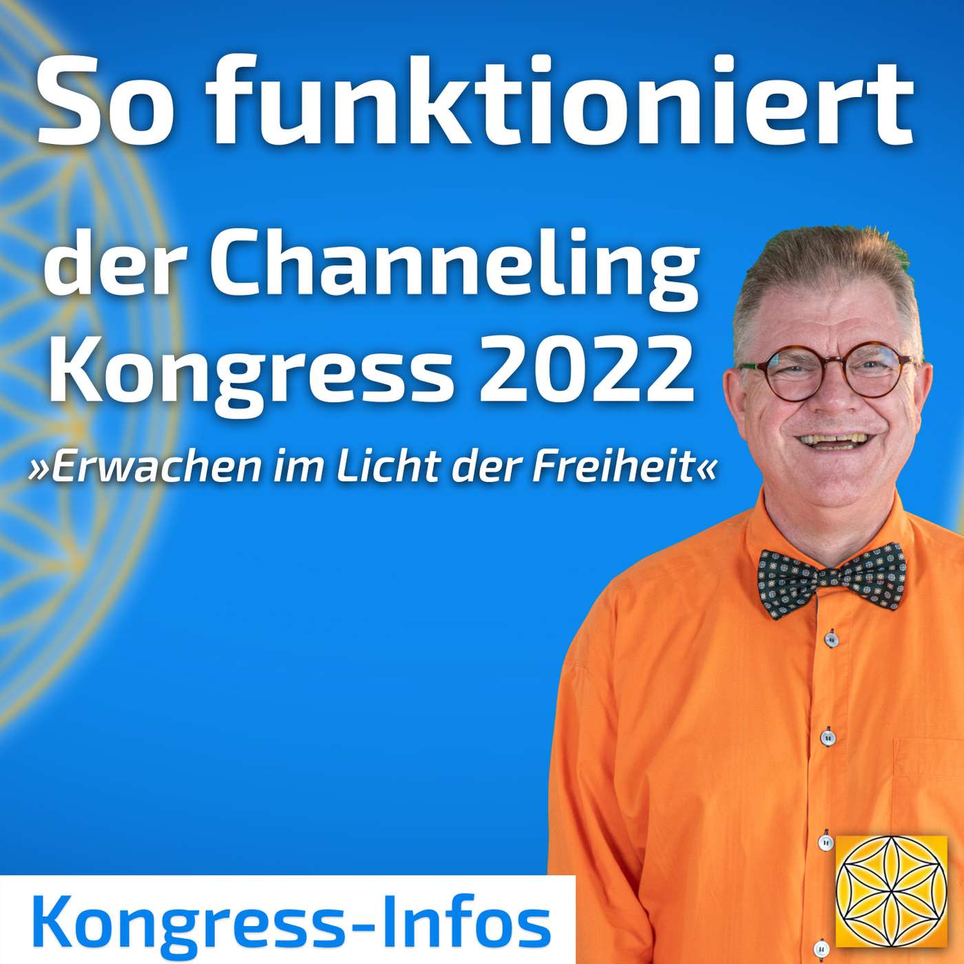 Channeling Kongress | Botschaften aus der Geistigen Welt