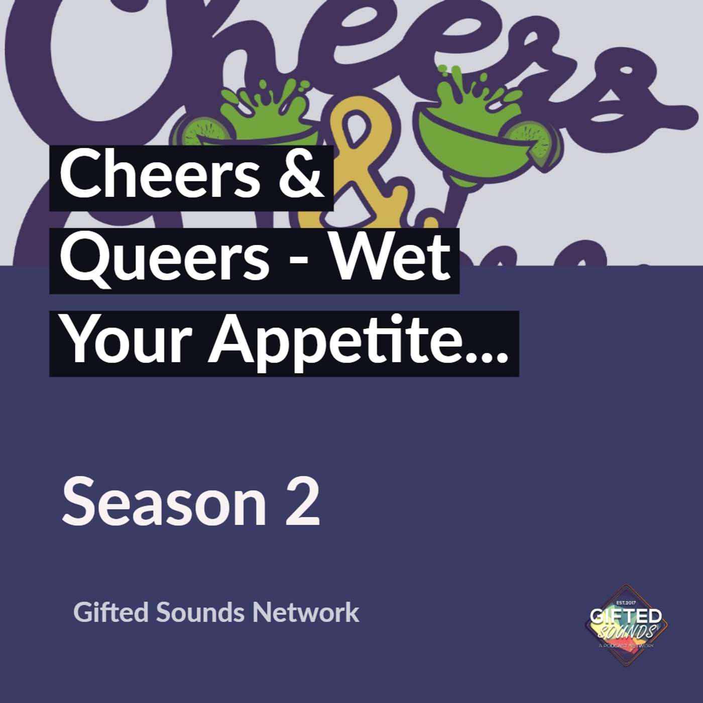 Cheers & Queers - Wet Your Appetite... Cheers & Queers - Wet Your Appetite...