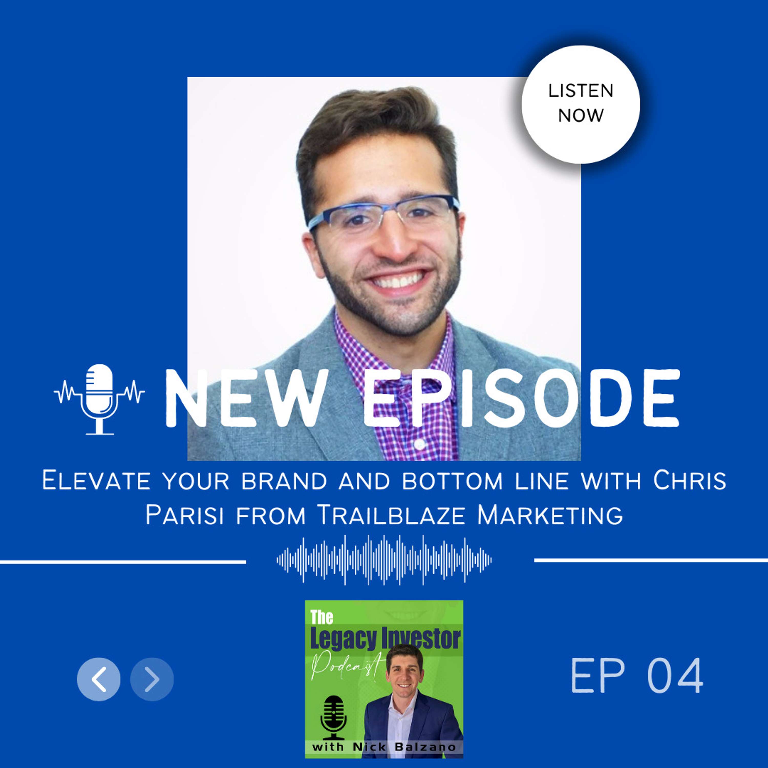 The Legacy Investor Podcast with Nick Balzano