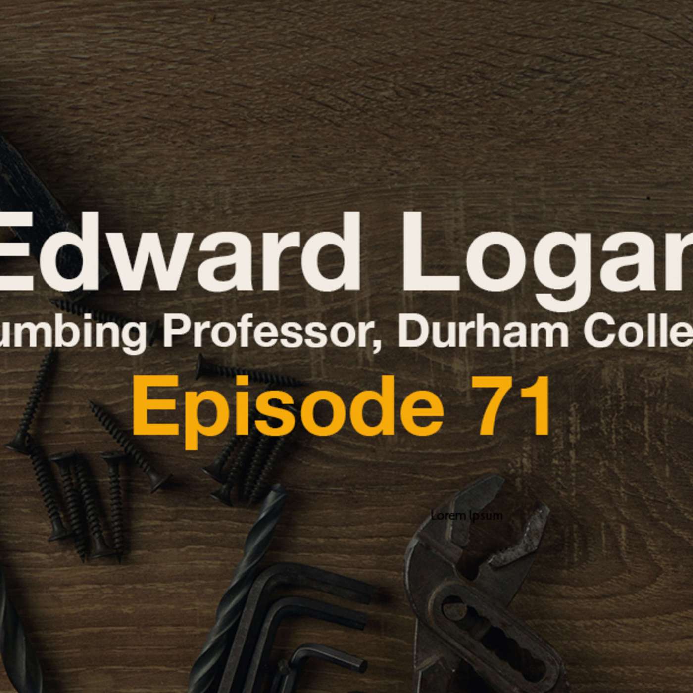 Episode 71  Edward Logan