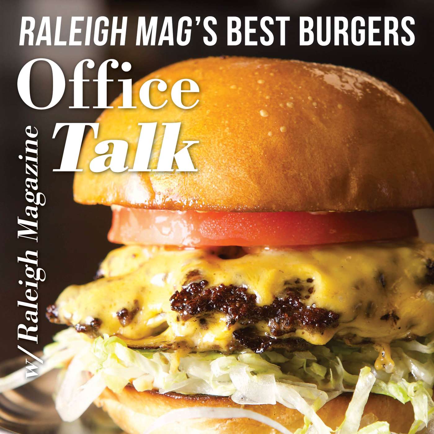 Raleigh Mag’s Best Burgers